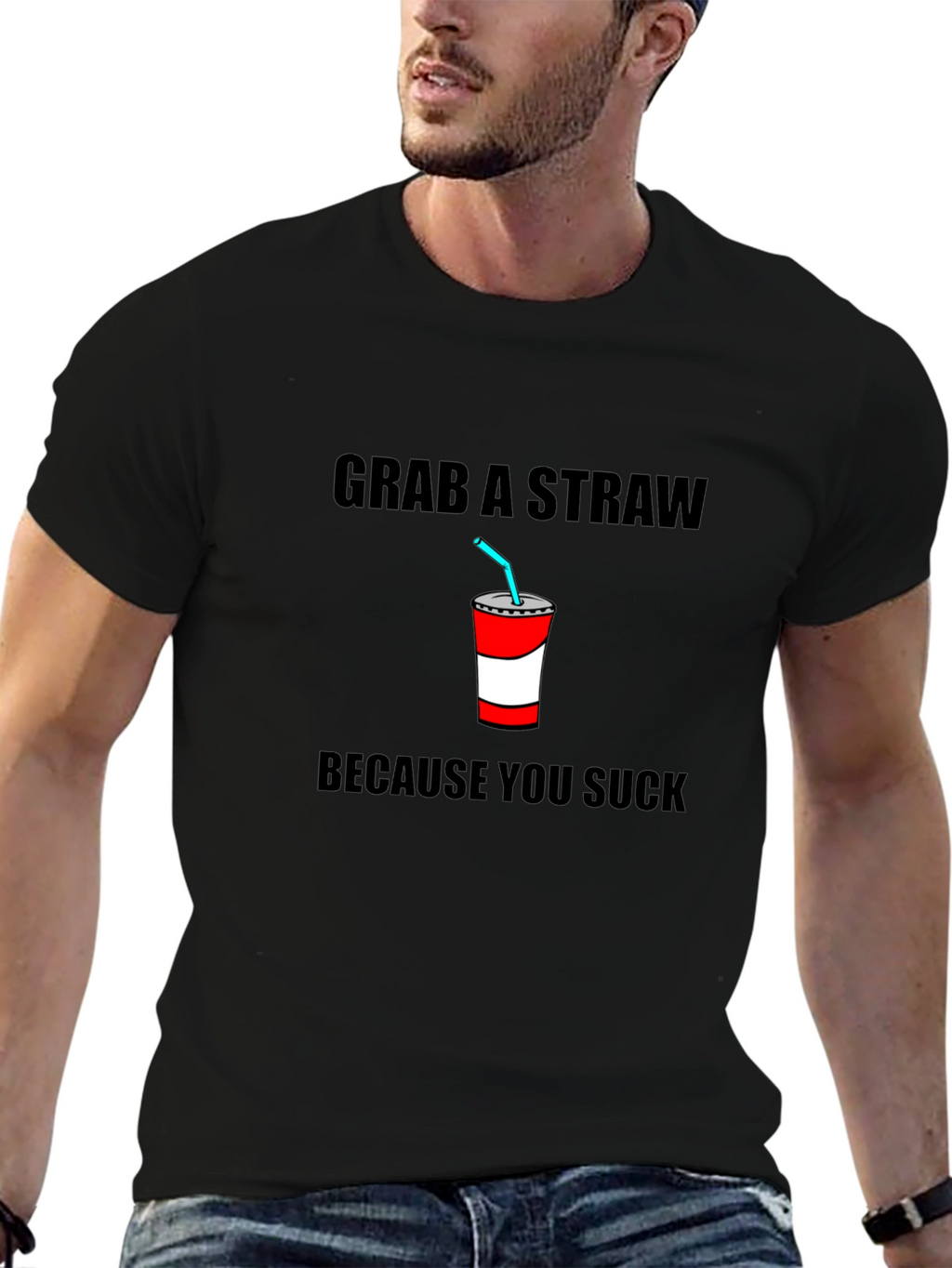 Grab A Straw T-Shirt - Funny Sarcastic Tee
