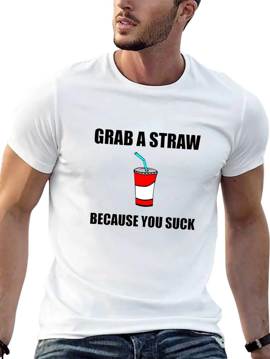 Grab A Straw T-Shirt - Funny Sarcastic Tee