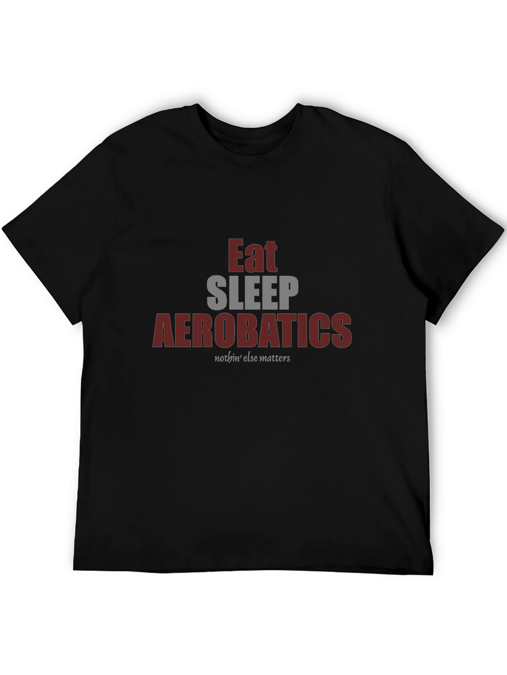 Eat Sleep Aerobatics T-Shirt - Funny Gymnast Tee