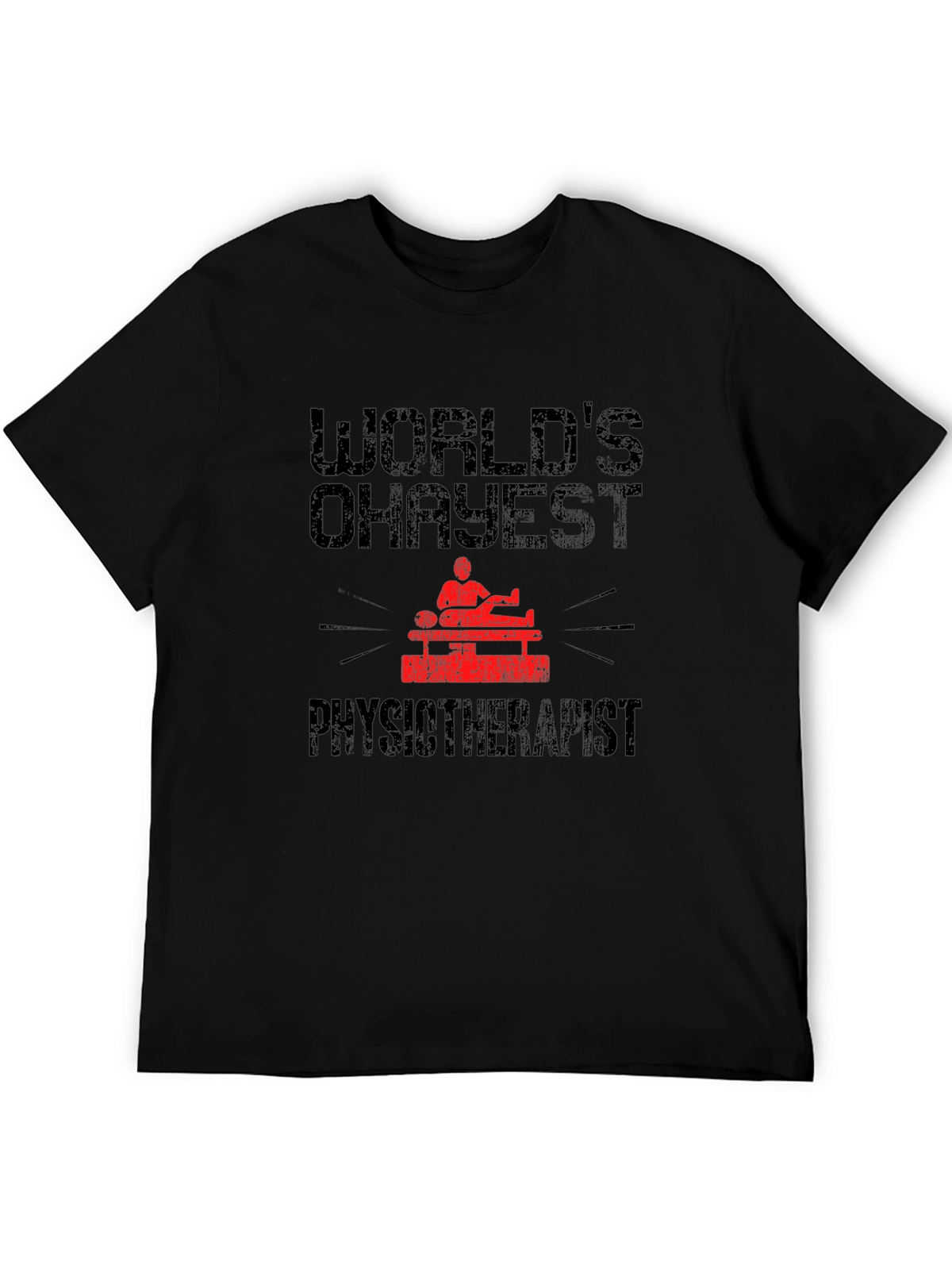 Worlds Okayest Physiotherapist Graphic Tee