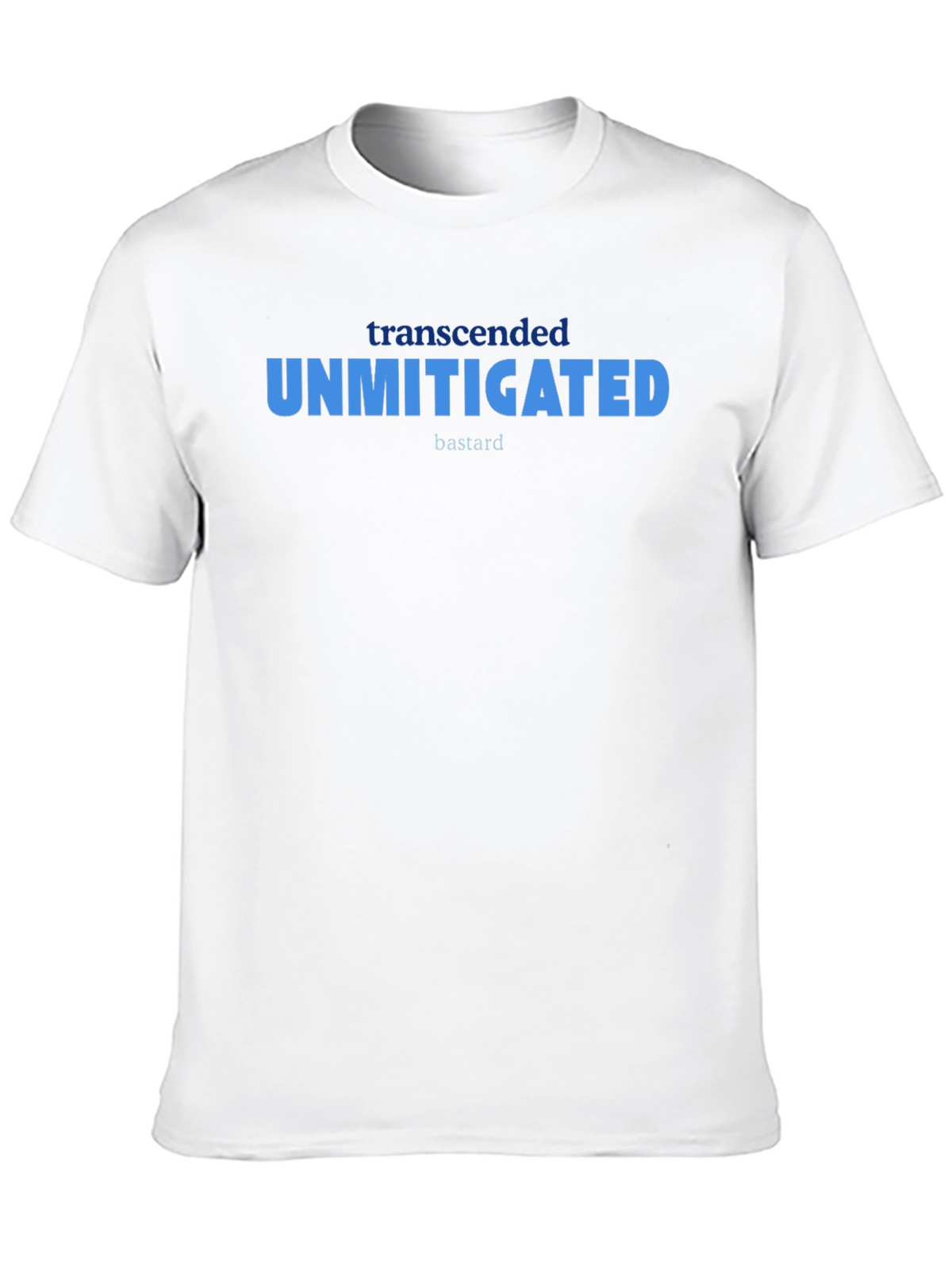 Unmitigated Bastard T-Shirt - Black Graphic Tee