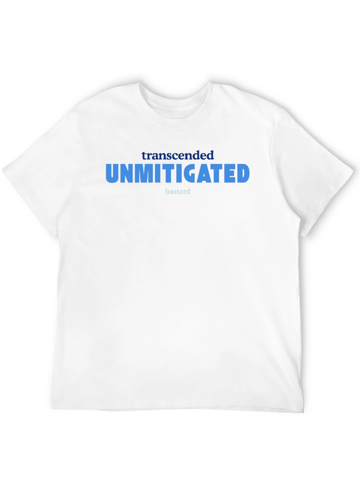Unmitigated Bastard T-Shirt - Black Graphic Tee