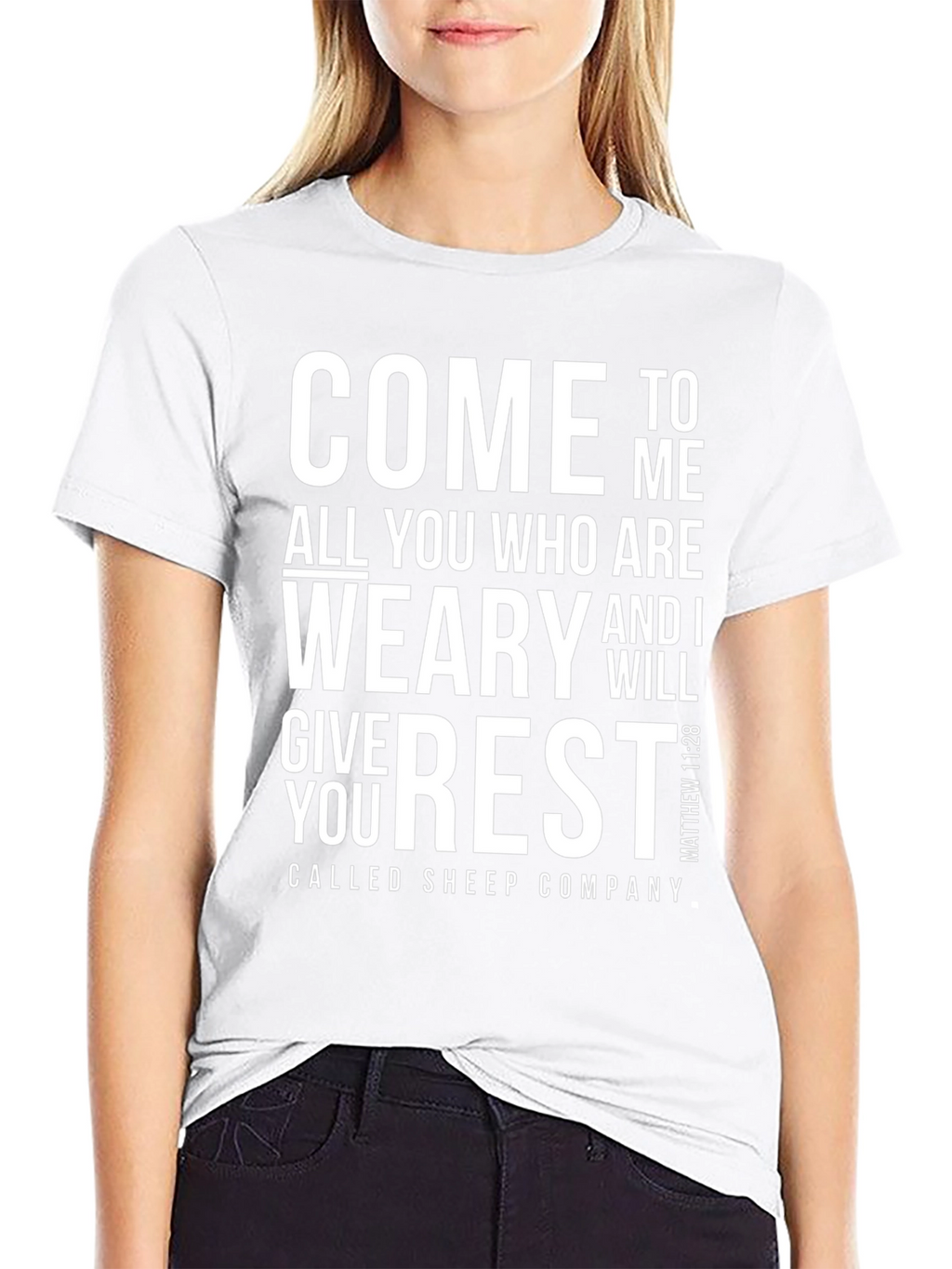 Come To Me All You Who Are Weary T-Shirt