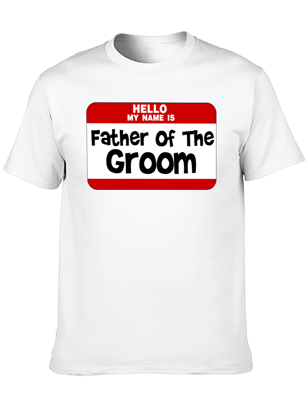 Father of the Groom T-Shirt - Wedding Party Tee