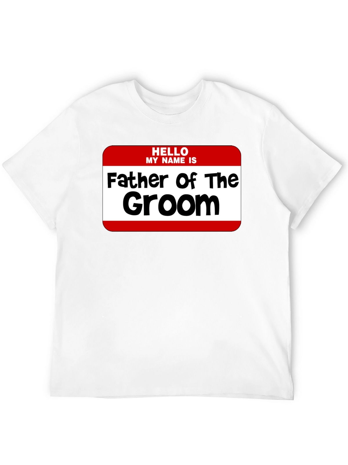 Father of the Groom T-Shirt - Wedding Party Tee
