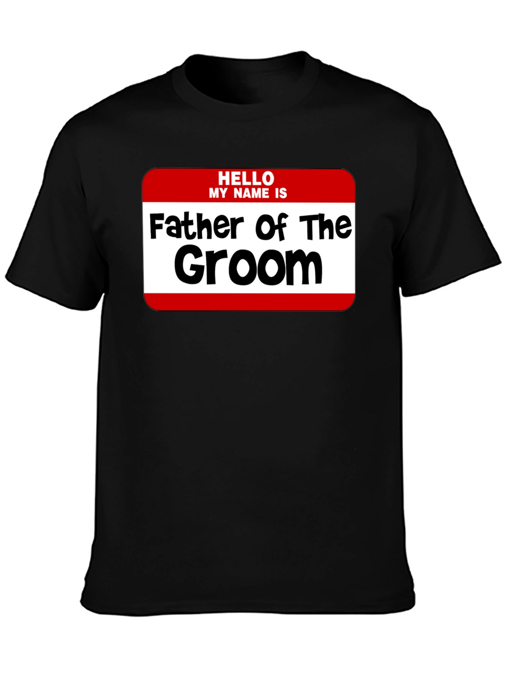 Father of the Groom T-Shirt - Wedding Party Tee