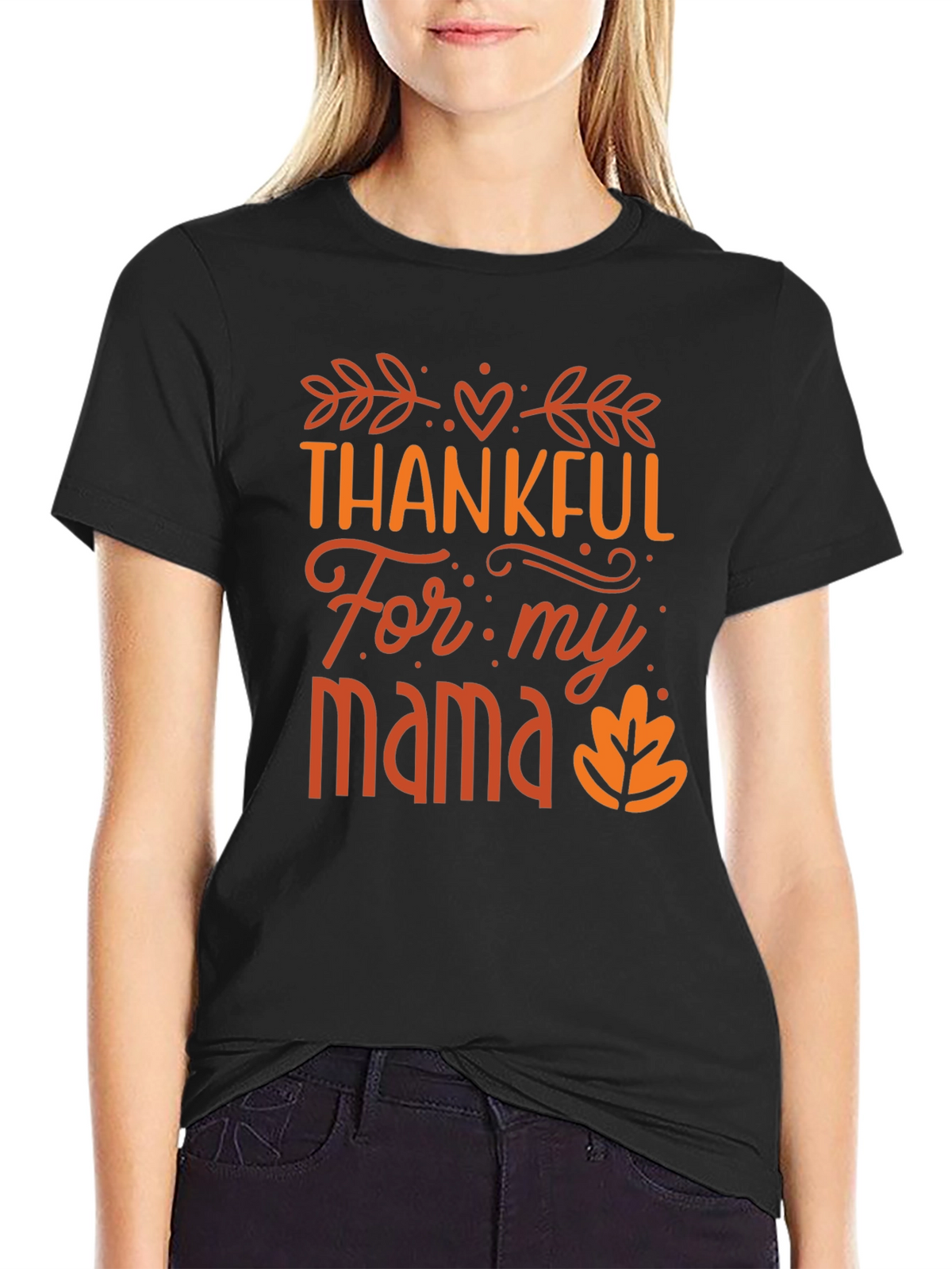 Thankful For My Mama Black T-Shirt