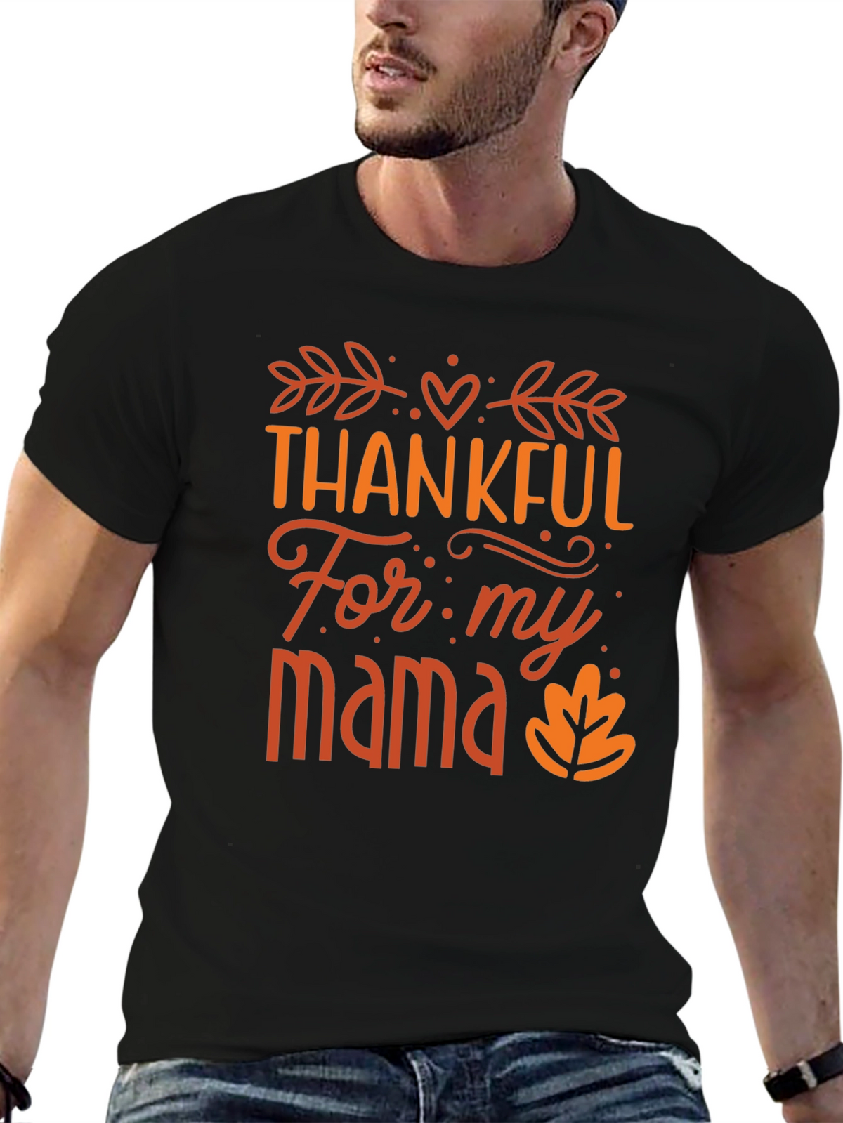 Thankful For My Mama Black T-Shirt