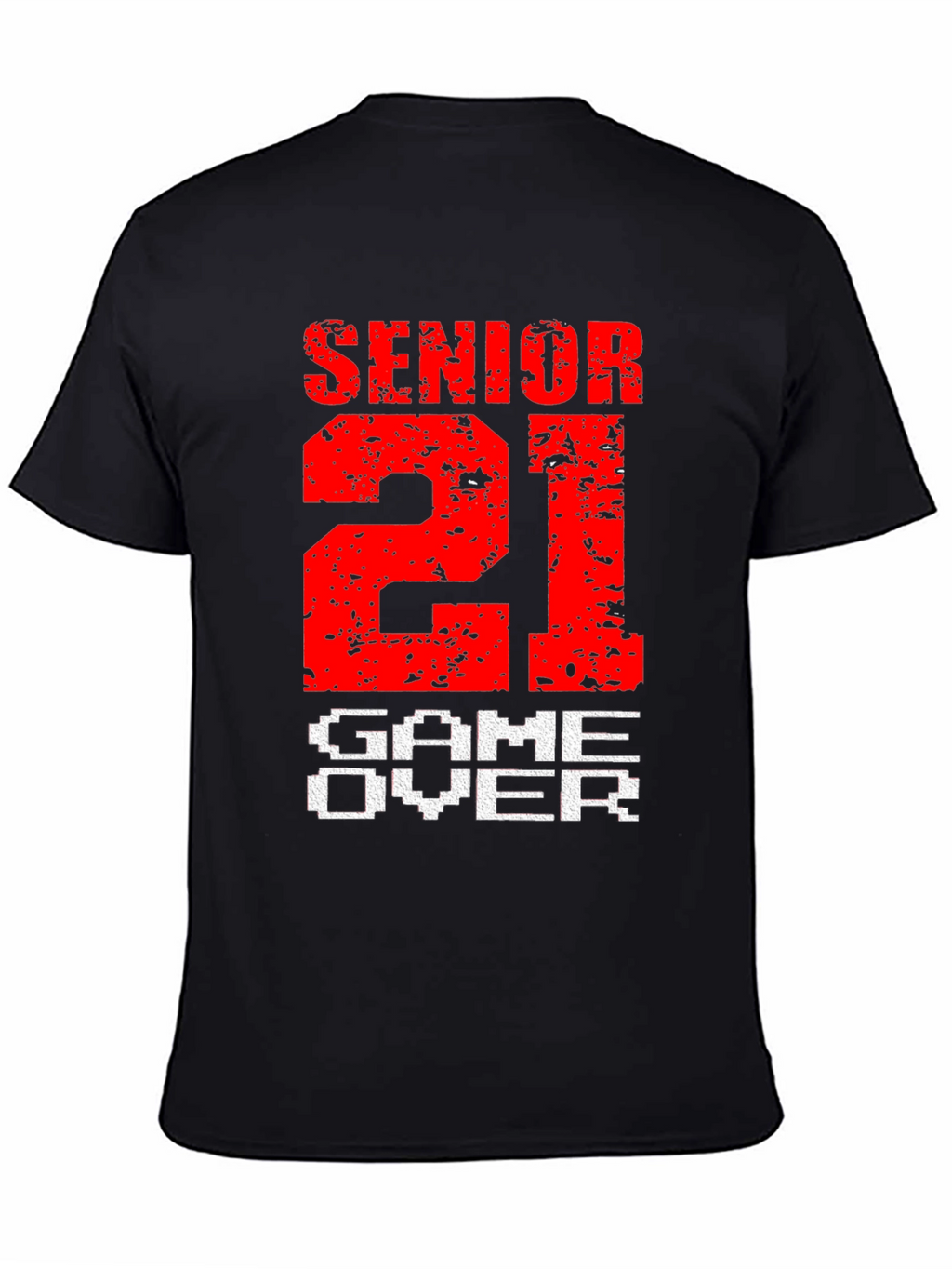 Senior 21 Game Over T-Shirt Graduation Gift