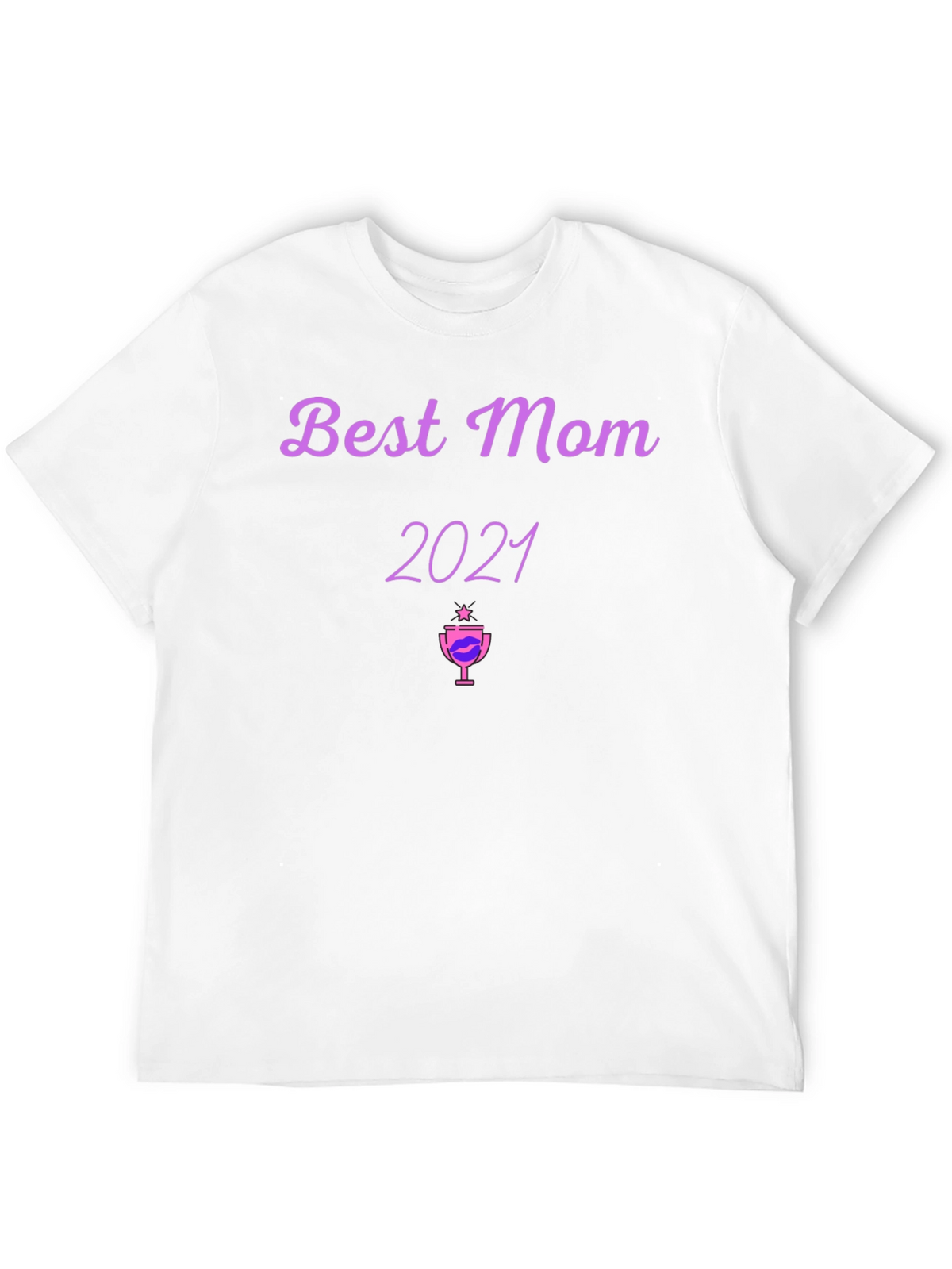 Best Mom 2021 Graphic T-Shirt