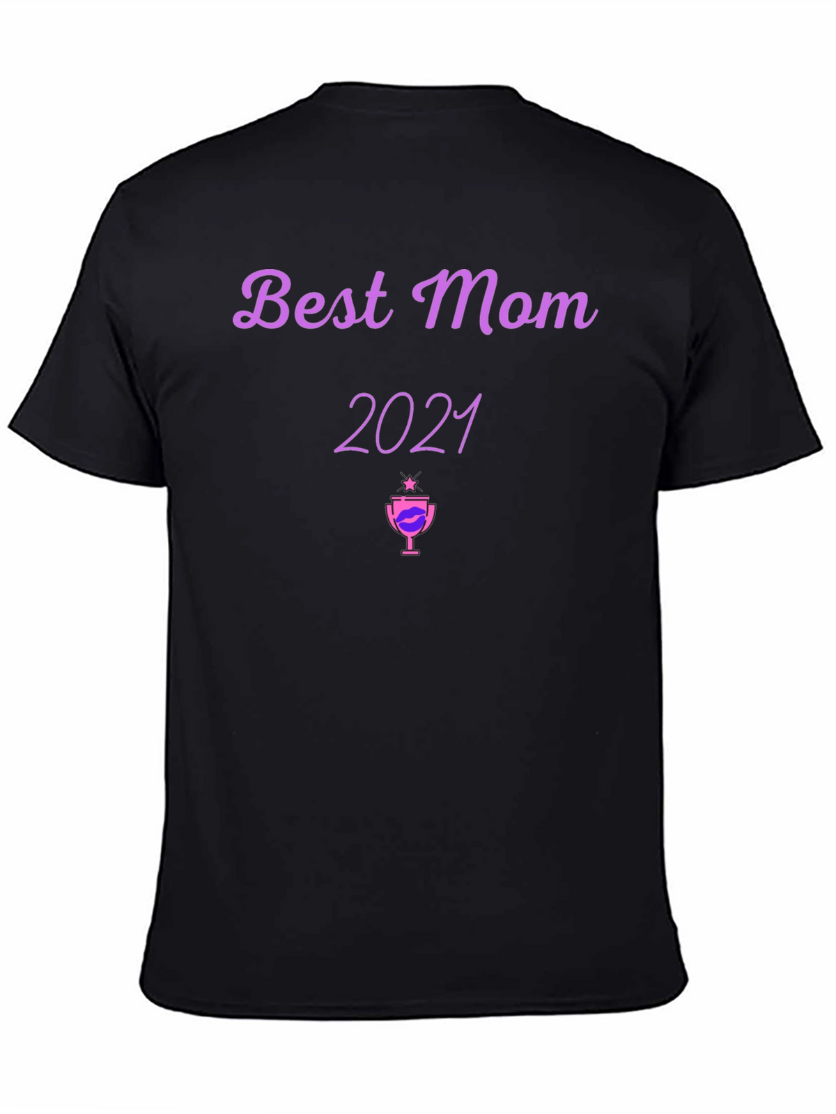 Best Mom 2021 Graphic T-Shirt