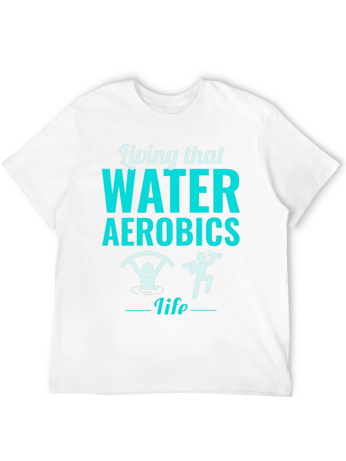 Living That Water Aerobics Life Black T-Shirt
