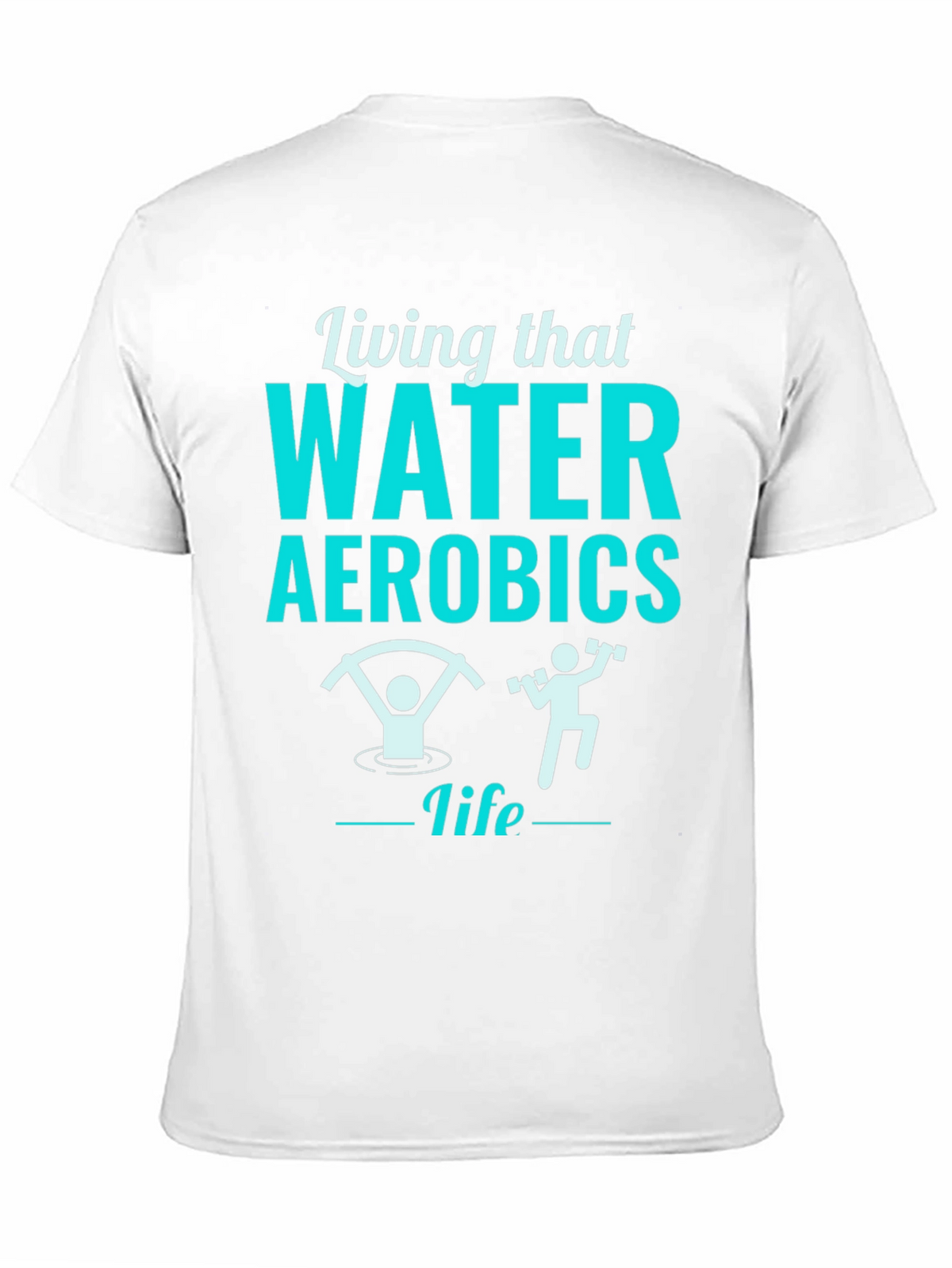 Living That Water Aerobics Life Black T-Shirt