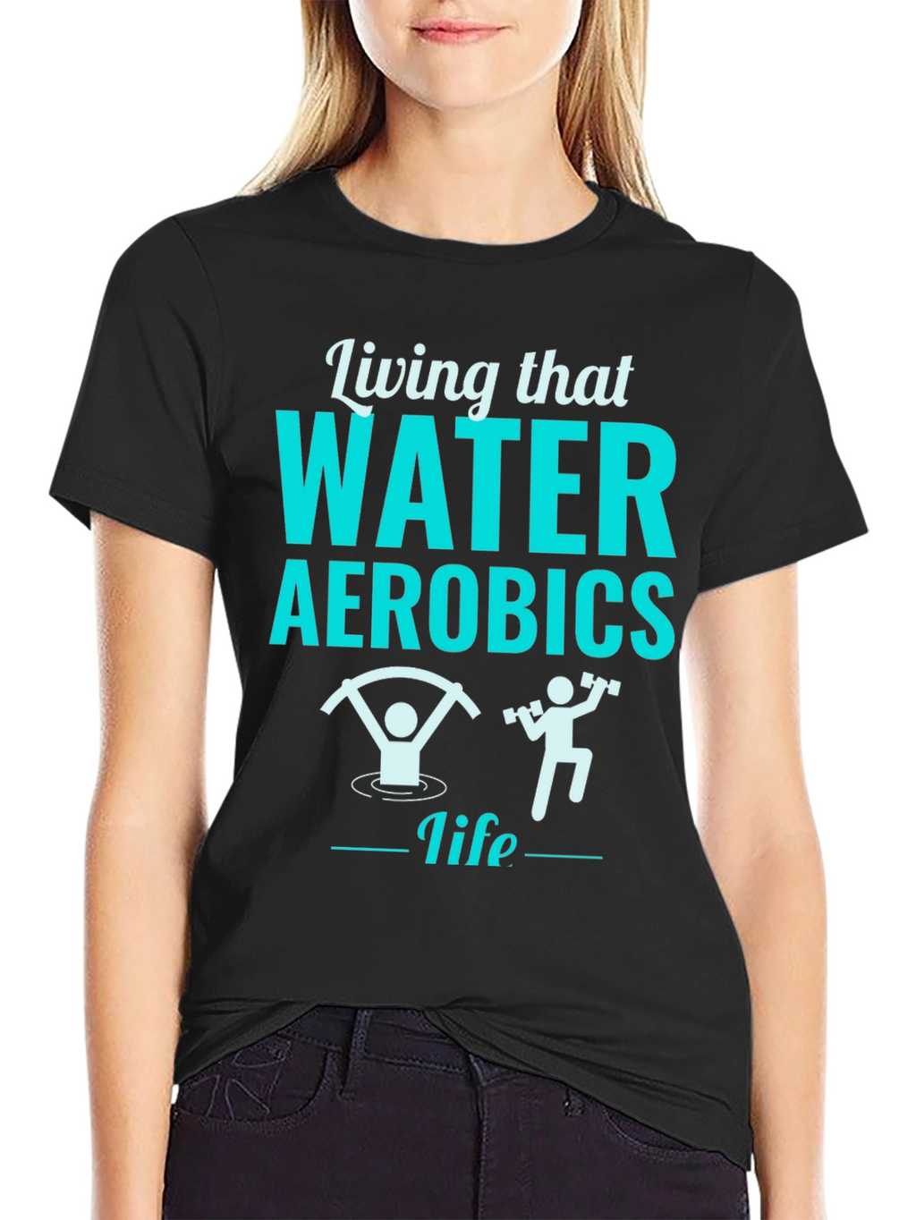 Living That Water Aerobics Life Black T-Shirt