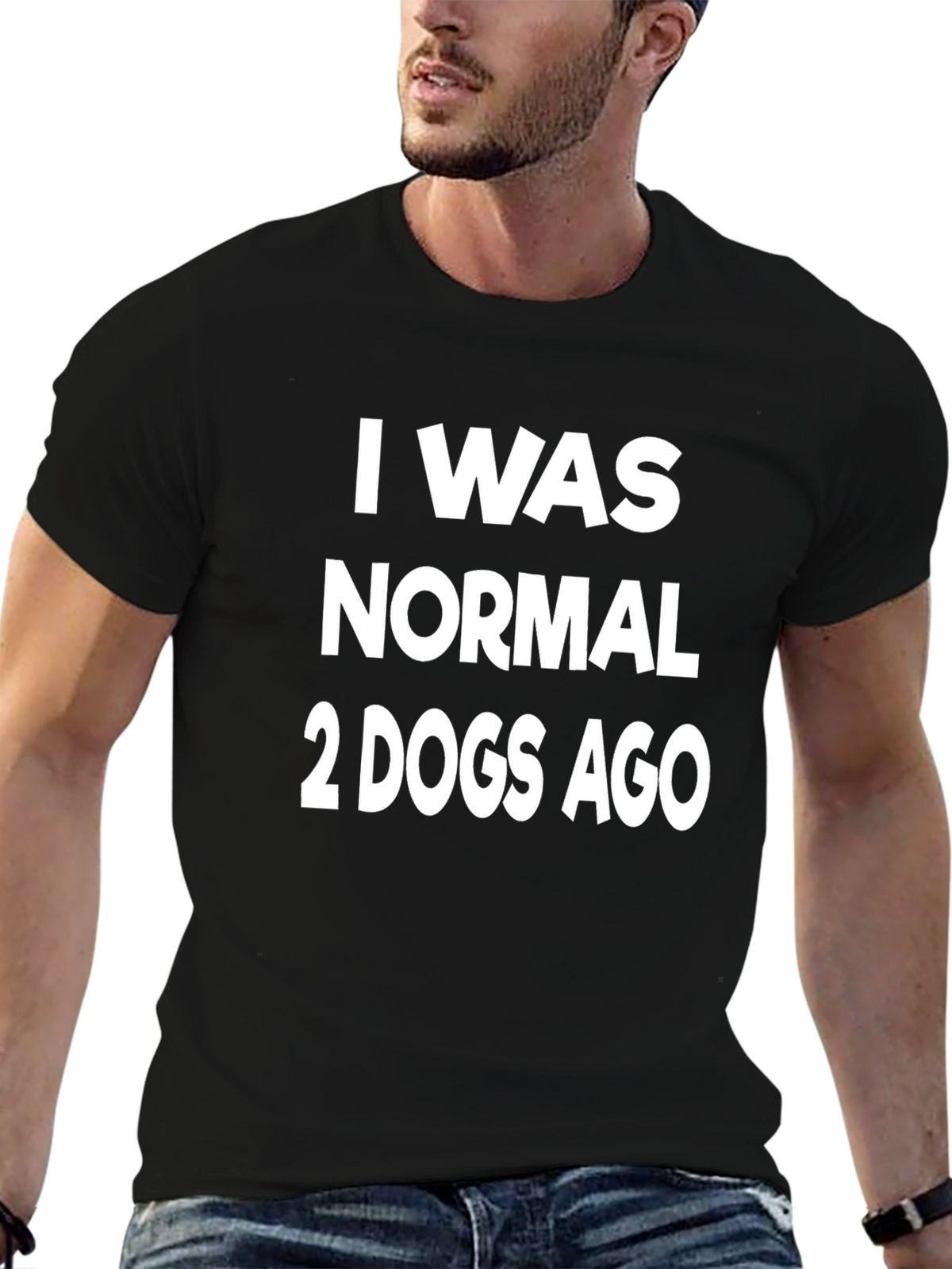 I Was Normal 2 Dogs Ago Graphic T-Shirt