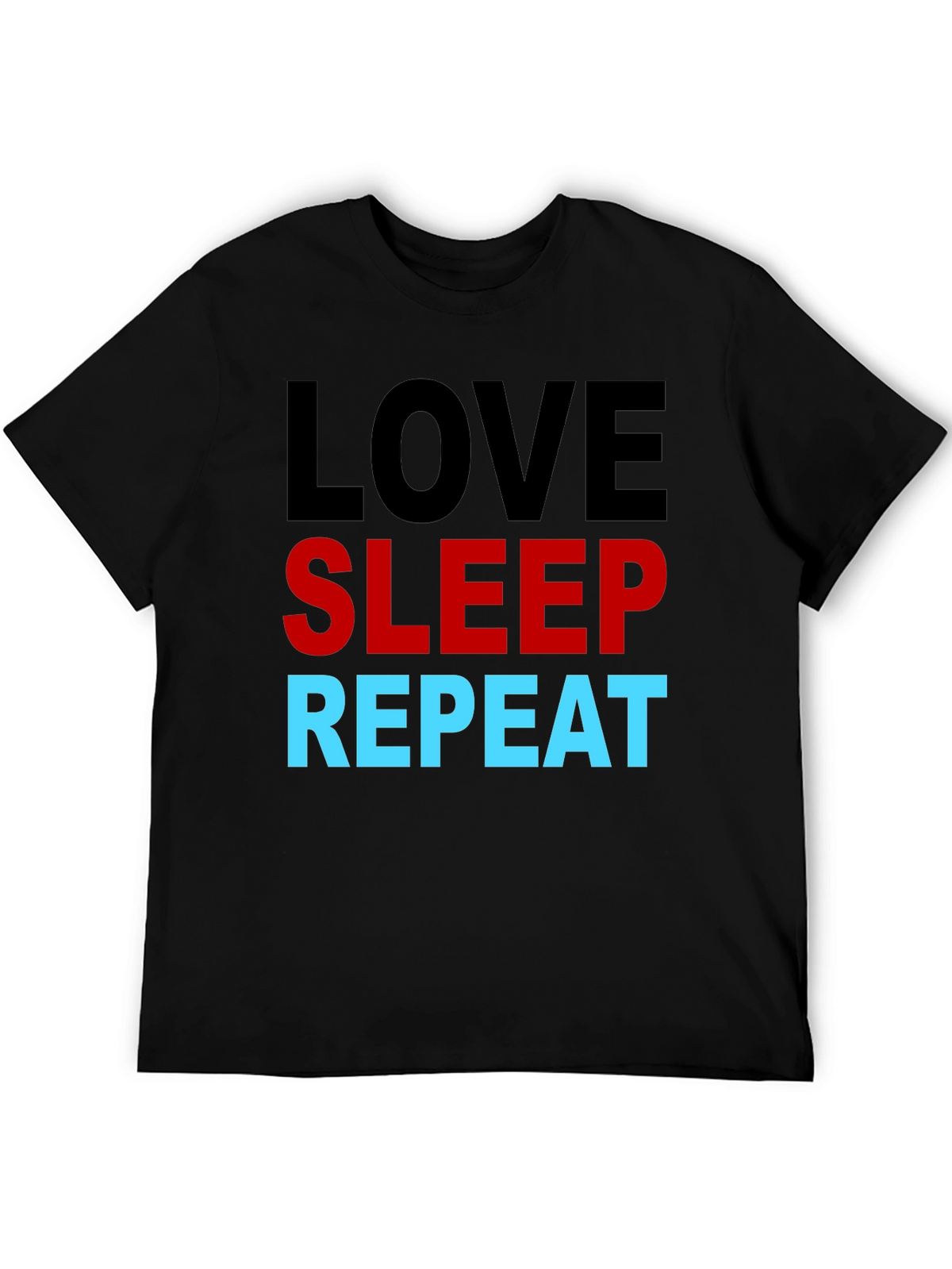 Love Sleep Repeat Graphic T-Shirt