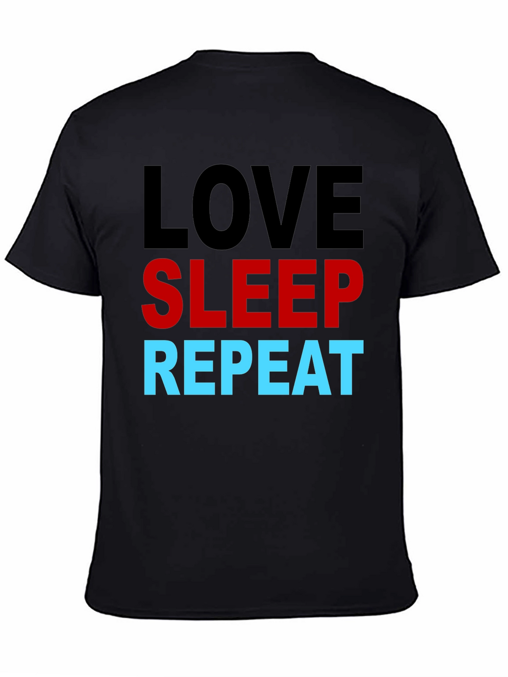 Love Sleep Repeat Graphic T-Shirt