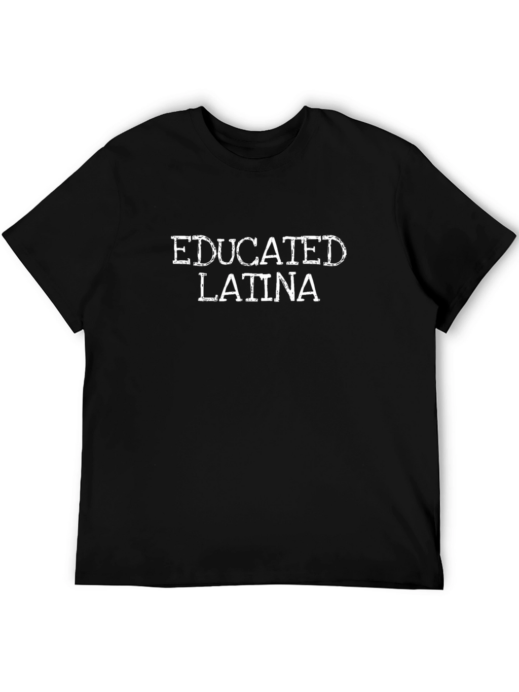 Educated Latina Graphic T-Shirt