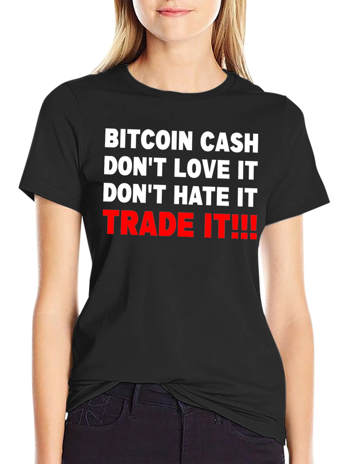 Bitcoin Cash Trade It Graphic Tee