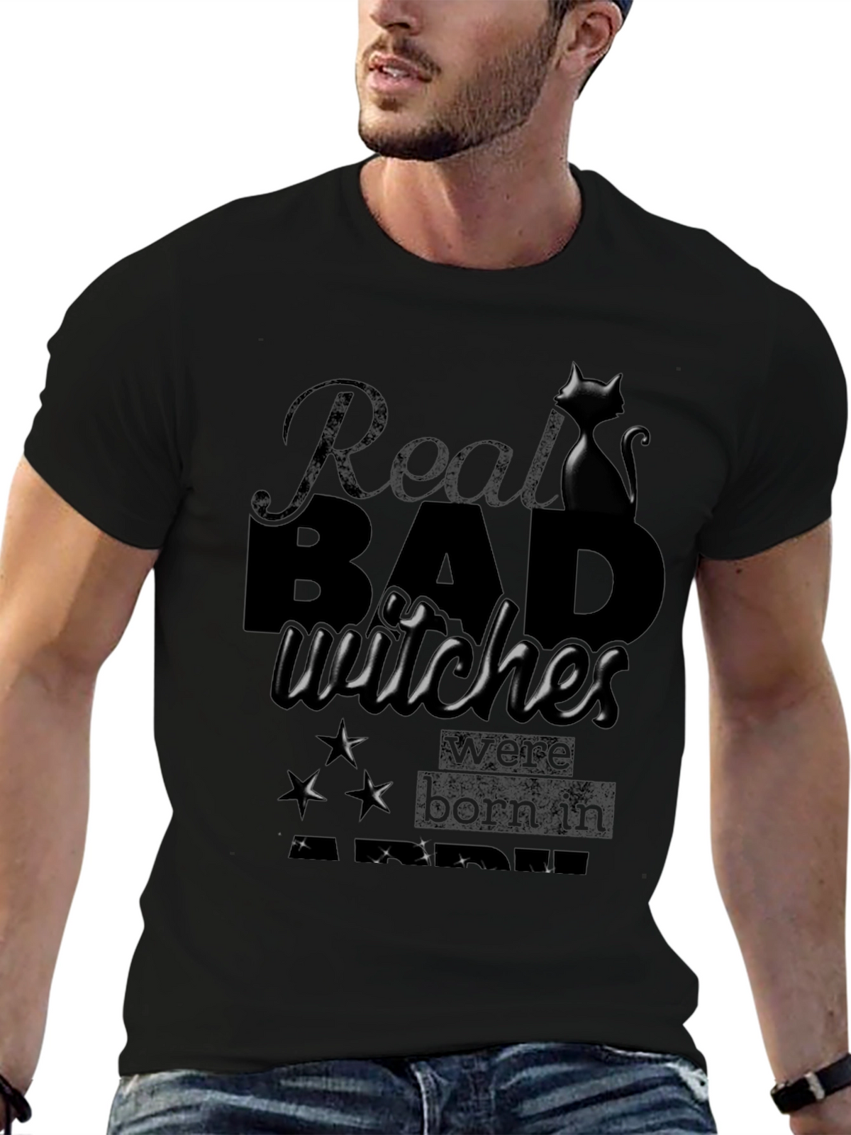 Real Bad Witches Born In T-Shirt