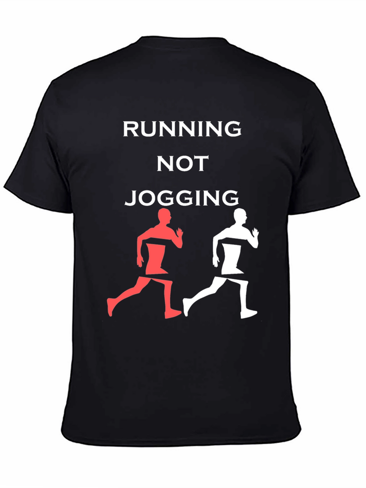 Running Not Jogging Graphic Tee