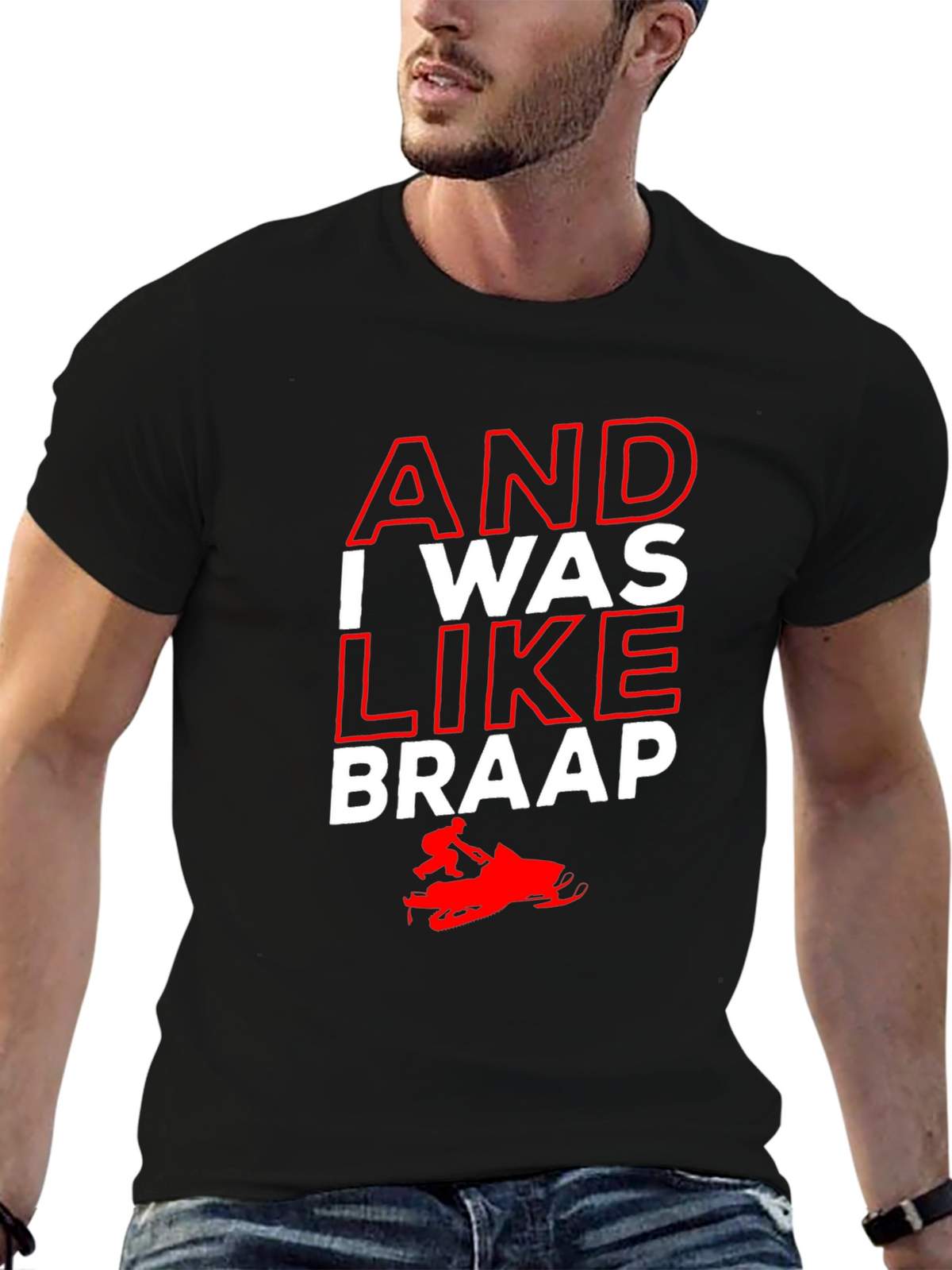 And I Was Like Braap Black Graphic Tee