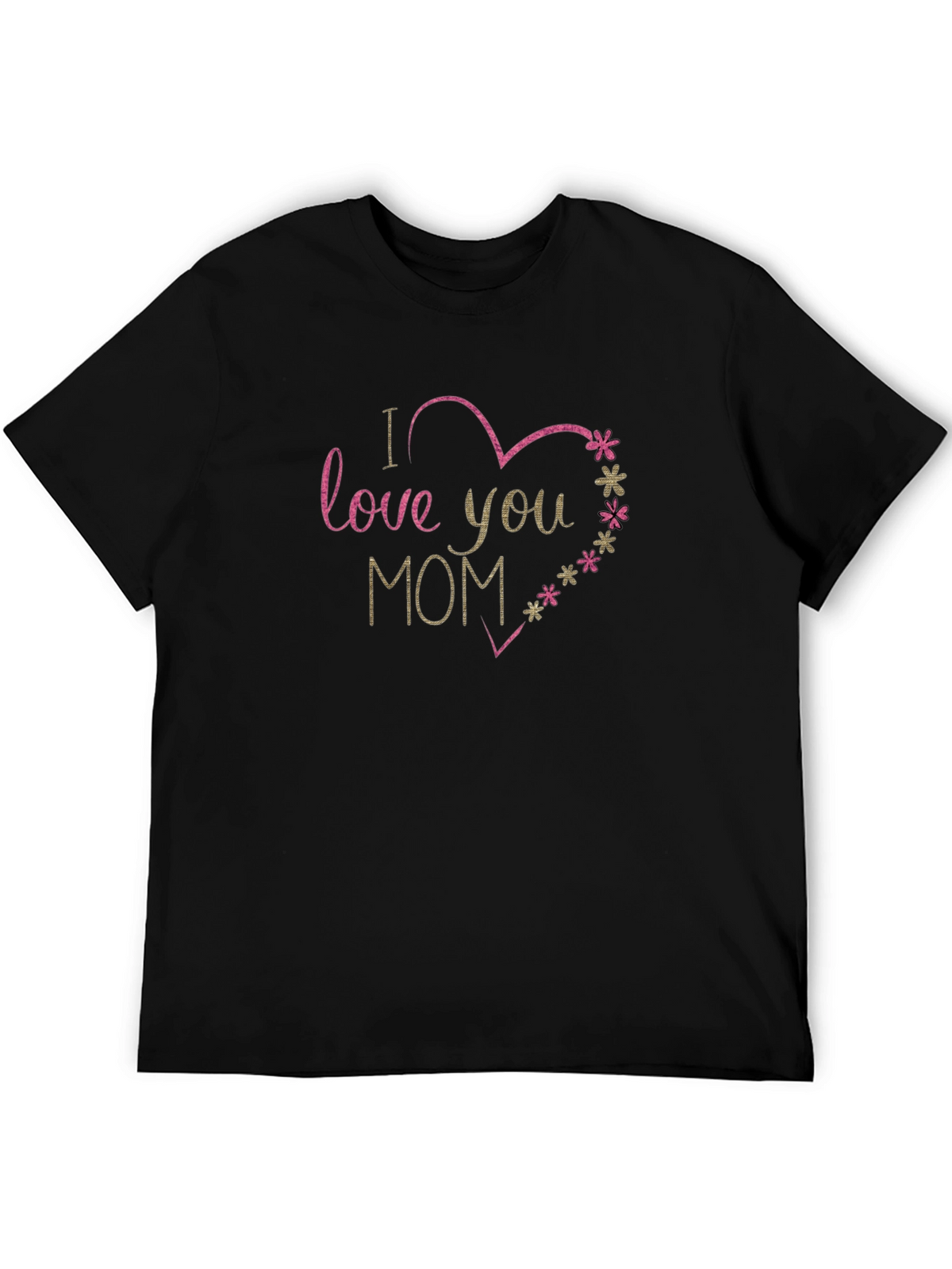 I Love You Mom Heart Graphic Black T-Shirt