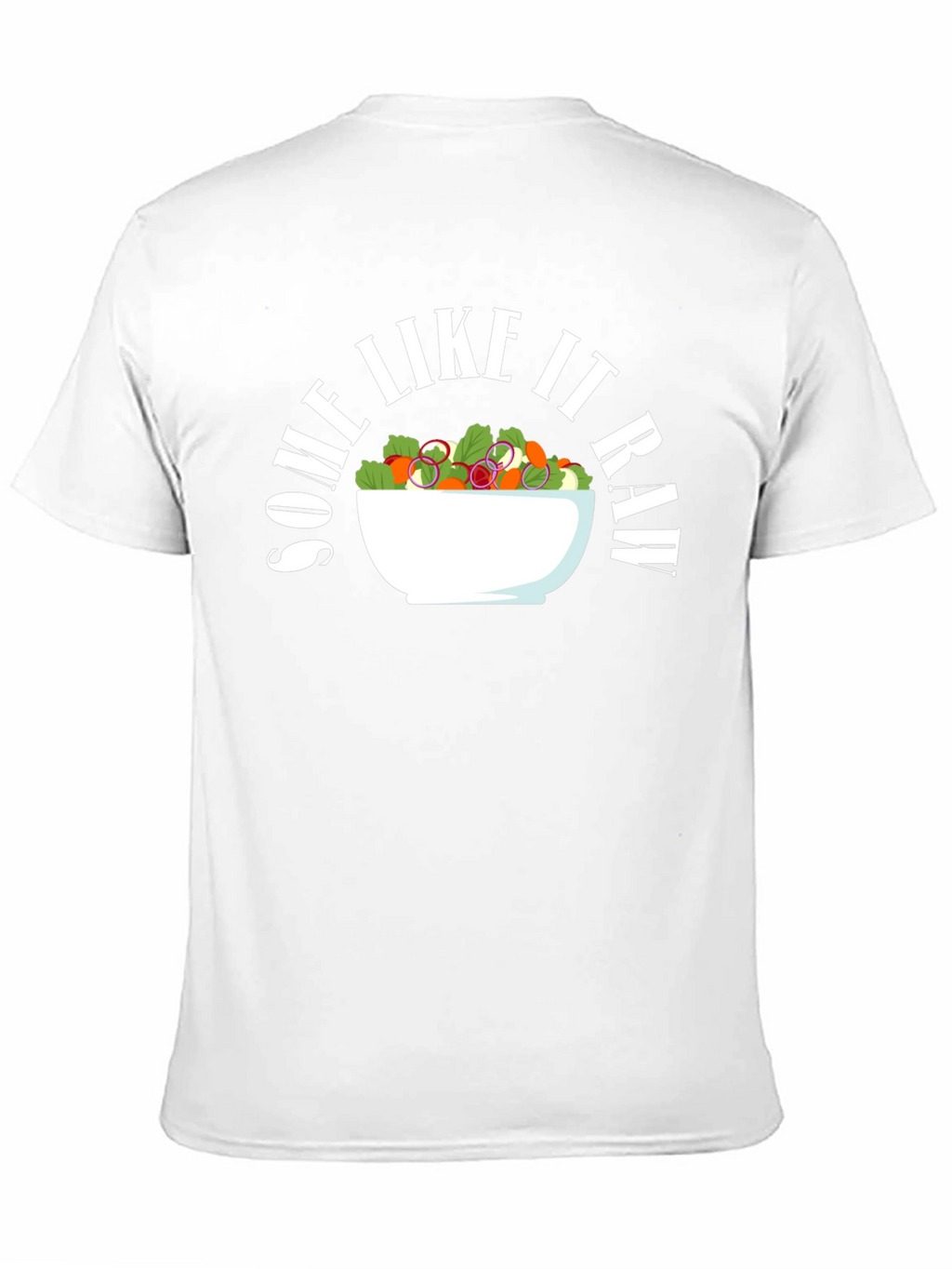 Some Like It Raw Salad Graphic Tee