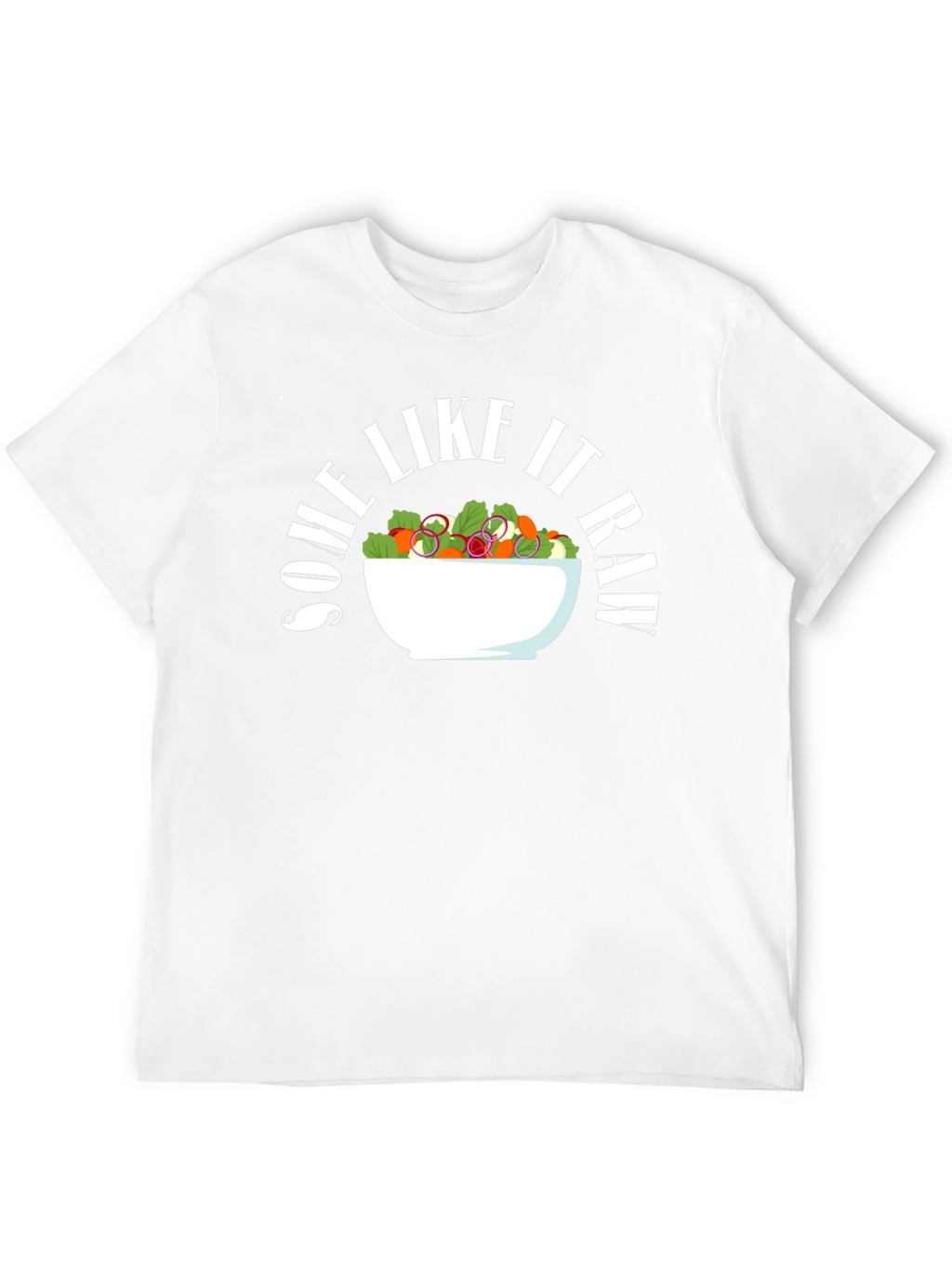 Some Like It Raw Salad Graphic Tee