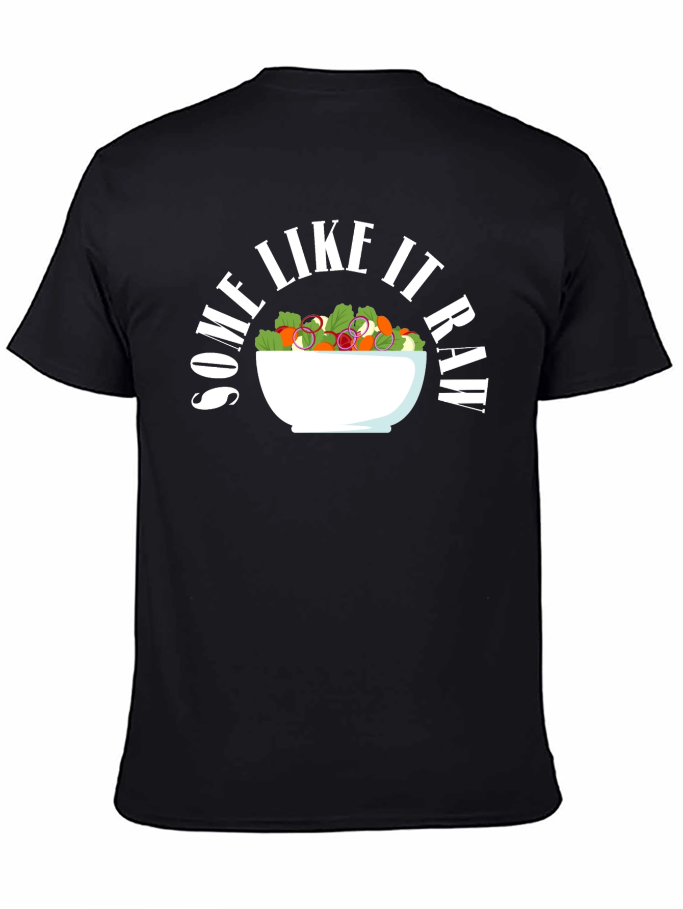 Some Like It Raw Salad Graphic Tee