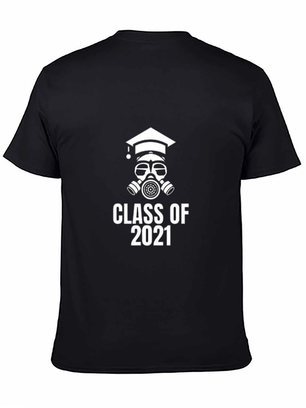 Class of 2021 Gas Mask Graduation T-Shirt