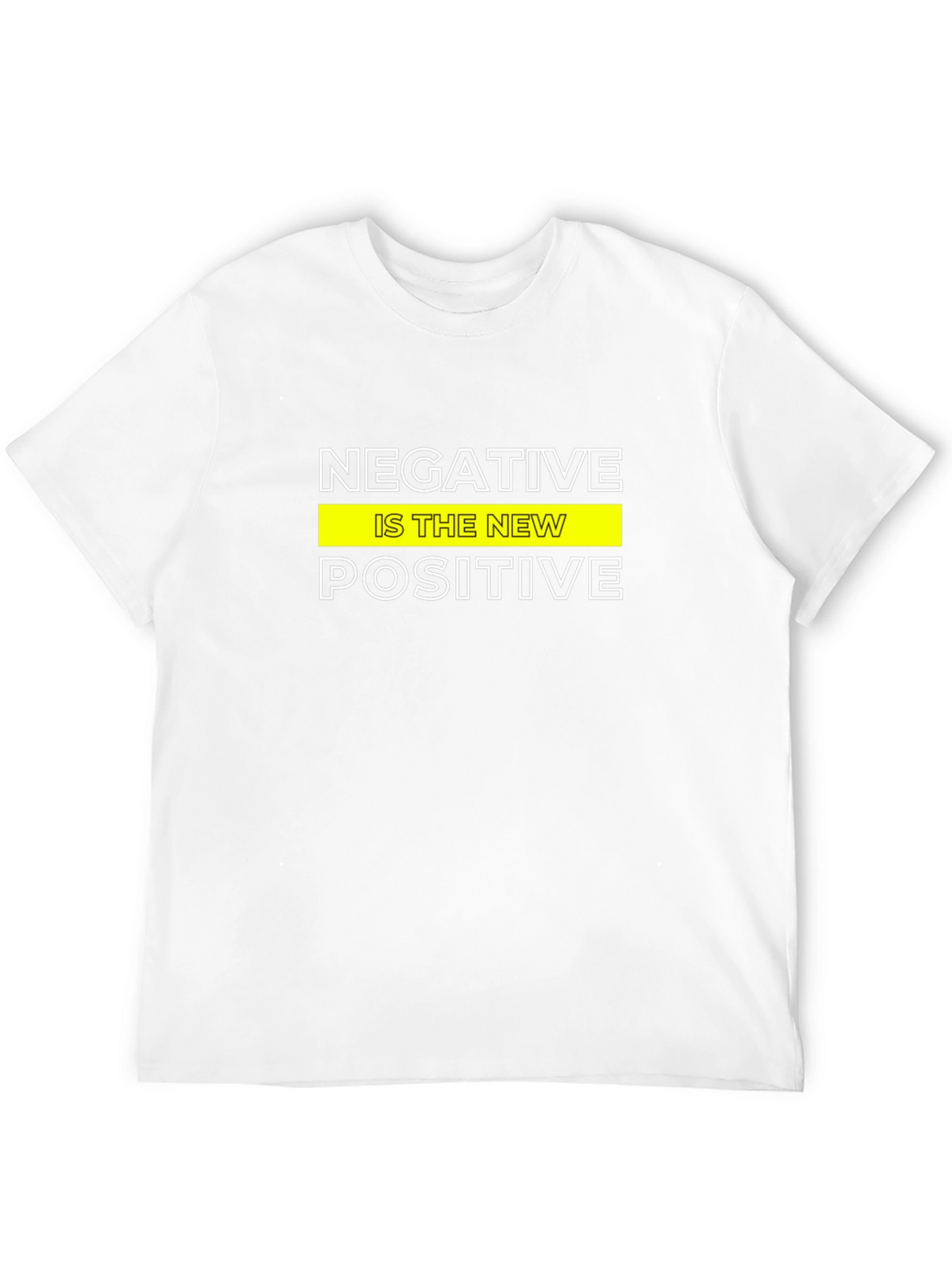Negative Is The New Positive Graphic Tee
