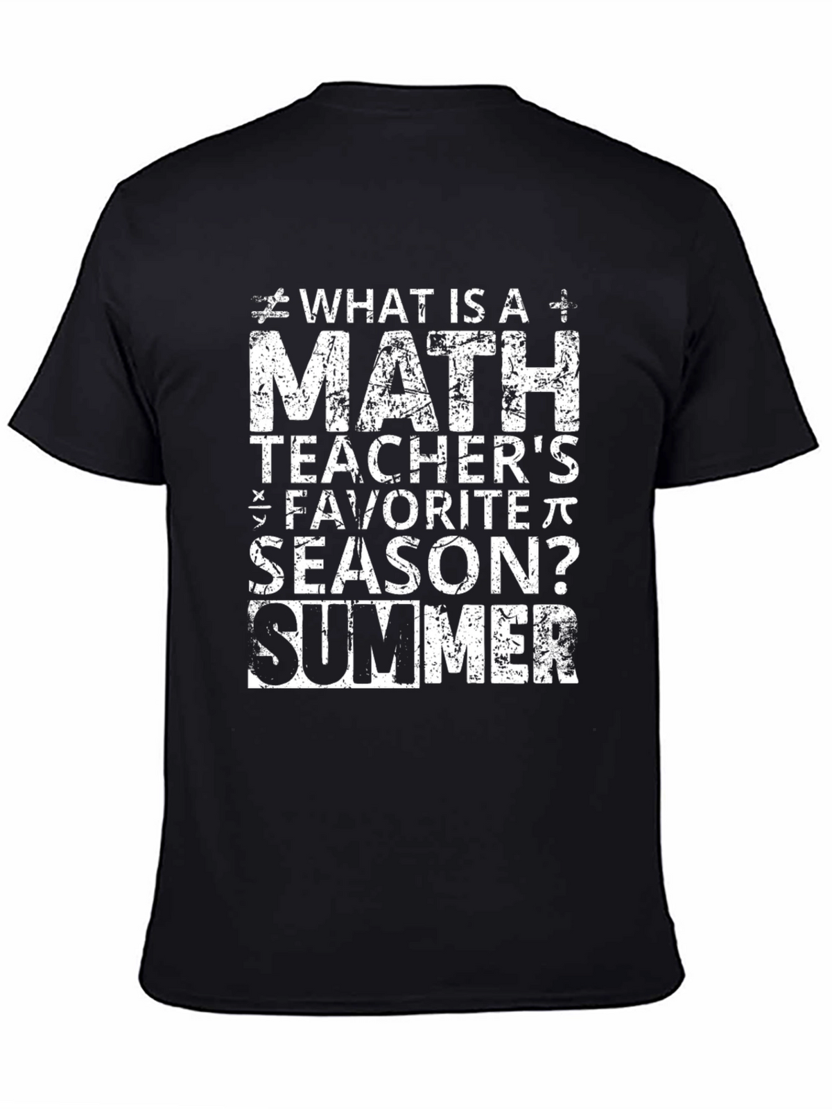 Math Teacher Summer T-Shirt - Funny Gift