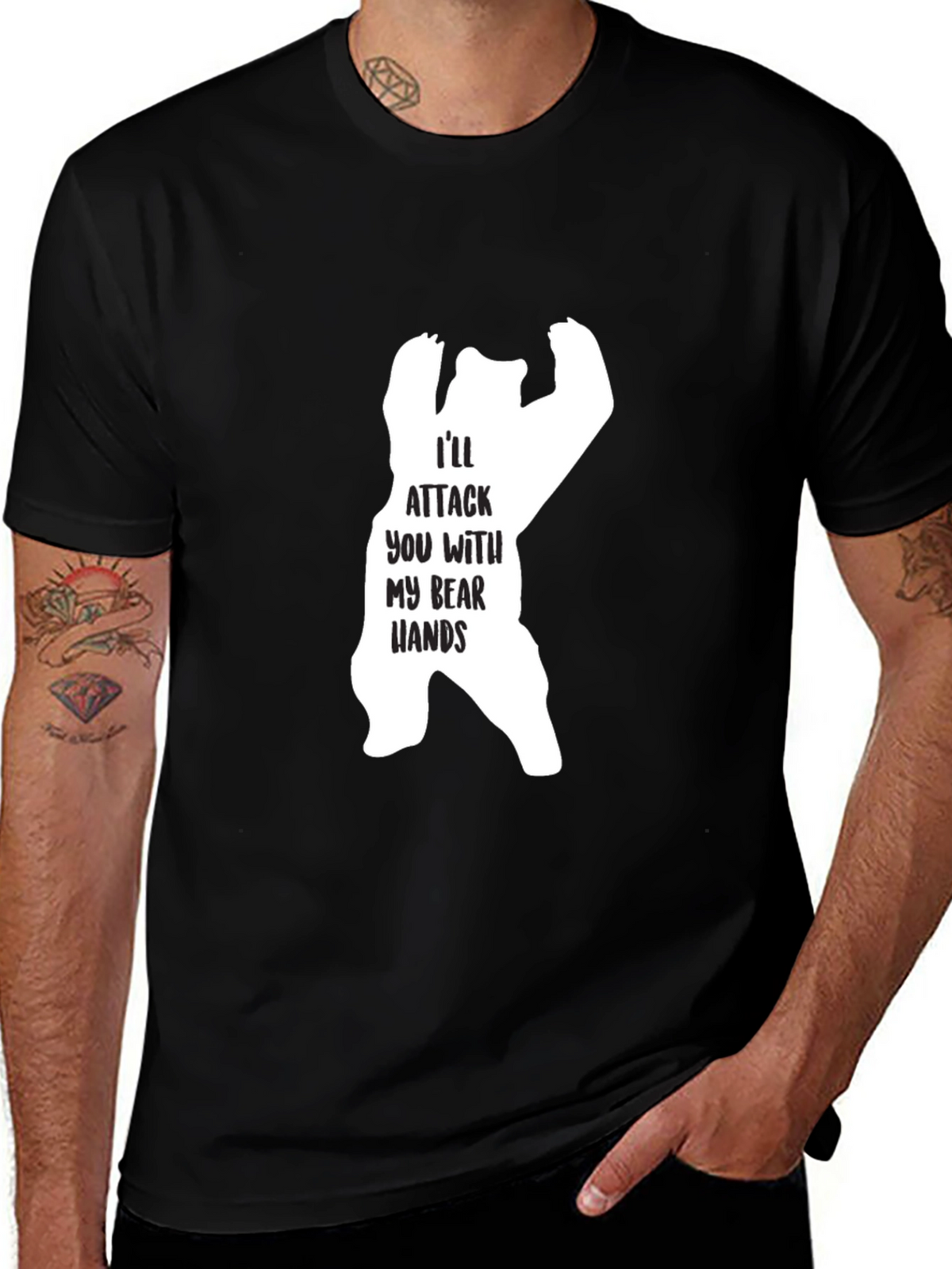 Ill Attack You With My Bear Hands Graphic T-Shirt