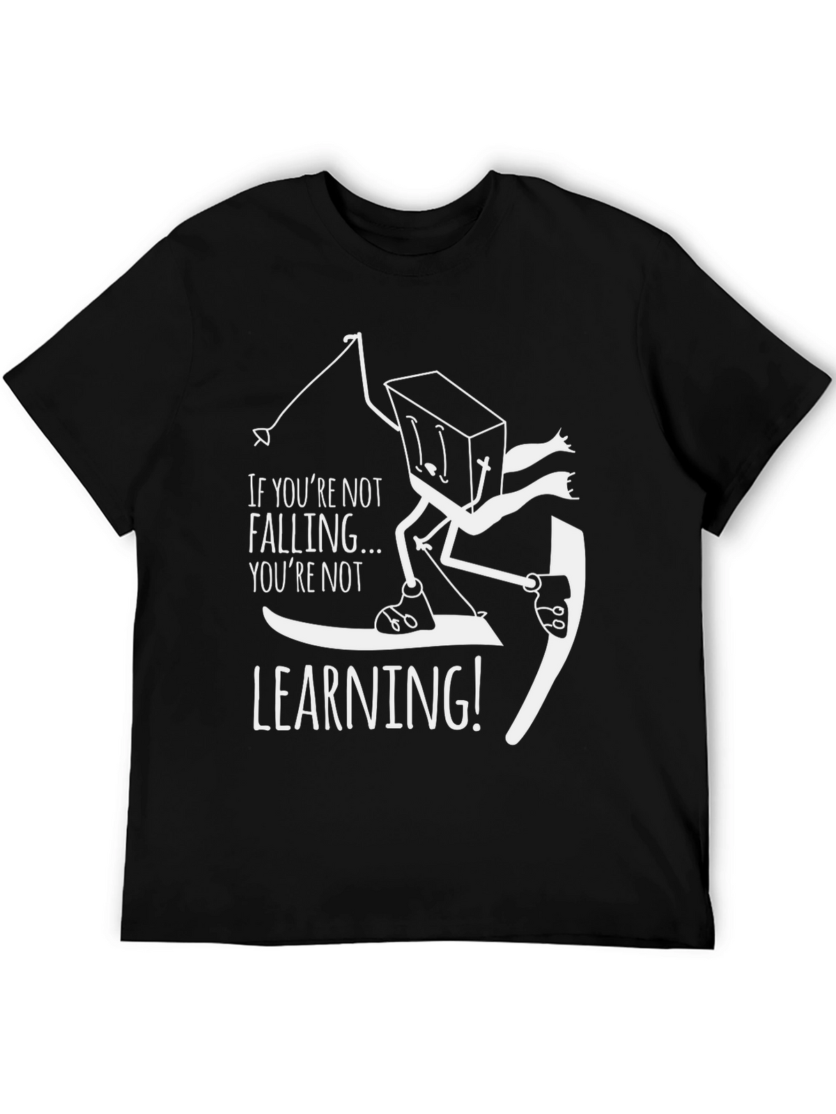 Funny Skiing T-Shirt - Falling is Learning!