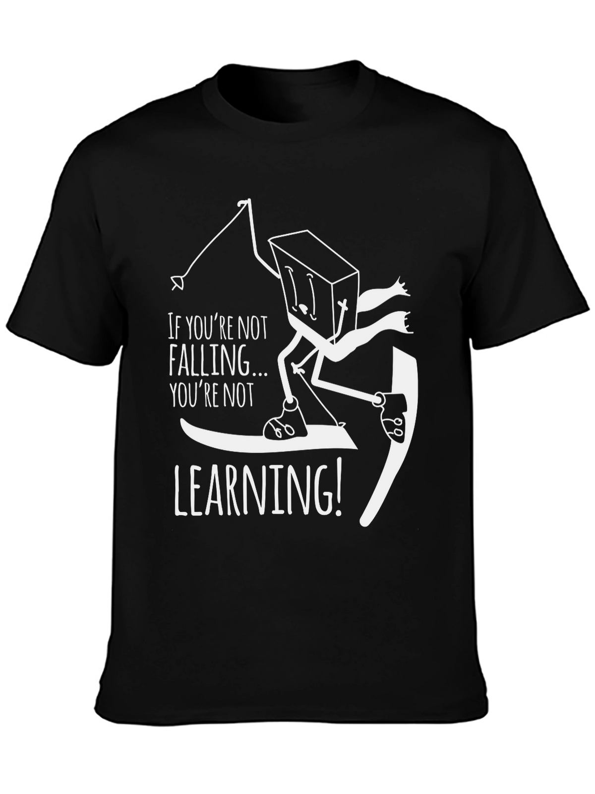 Funny Skiing T-Shirt - Falling is Learning!