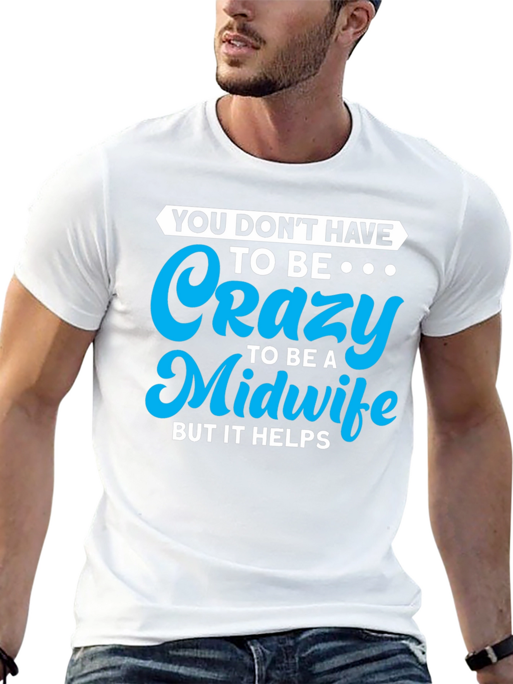Crazy Midwife T-Shirt - Soft Cotton Blend