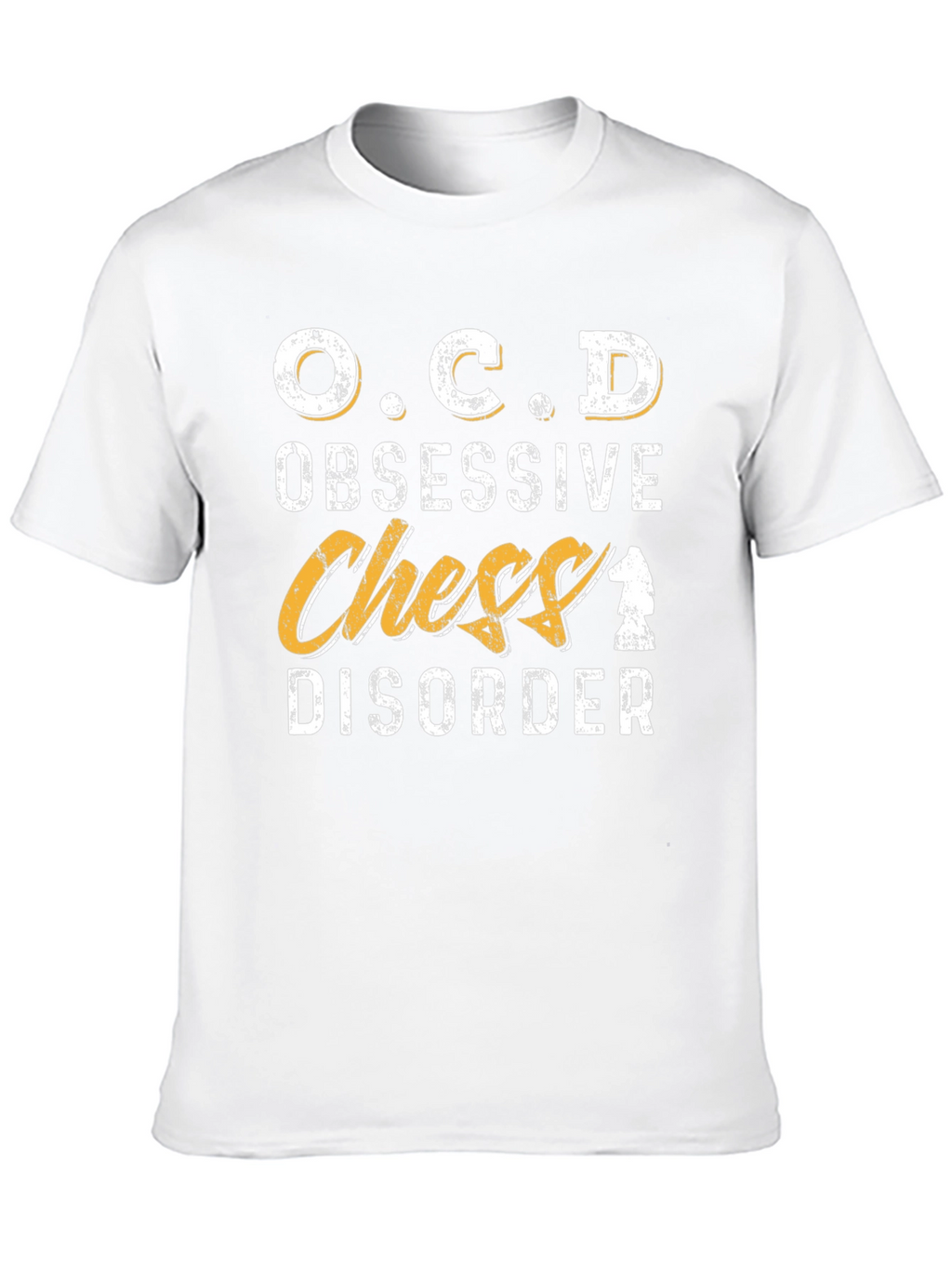 Obsessive Chess Disorder T-Shirt