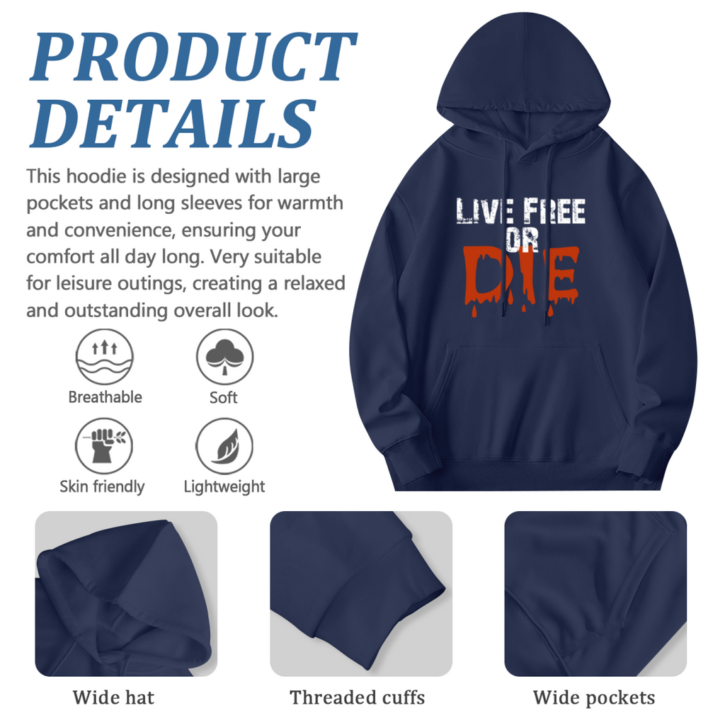 Live Free Or Die Hoodie