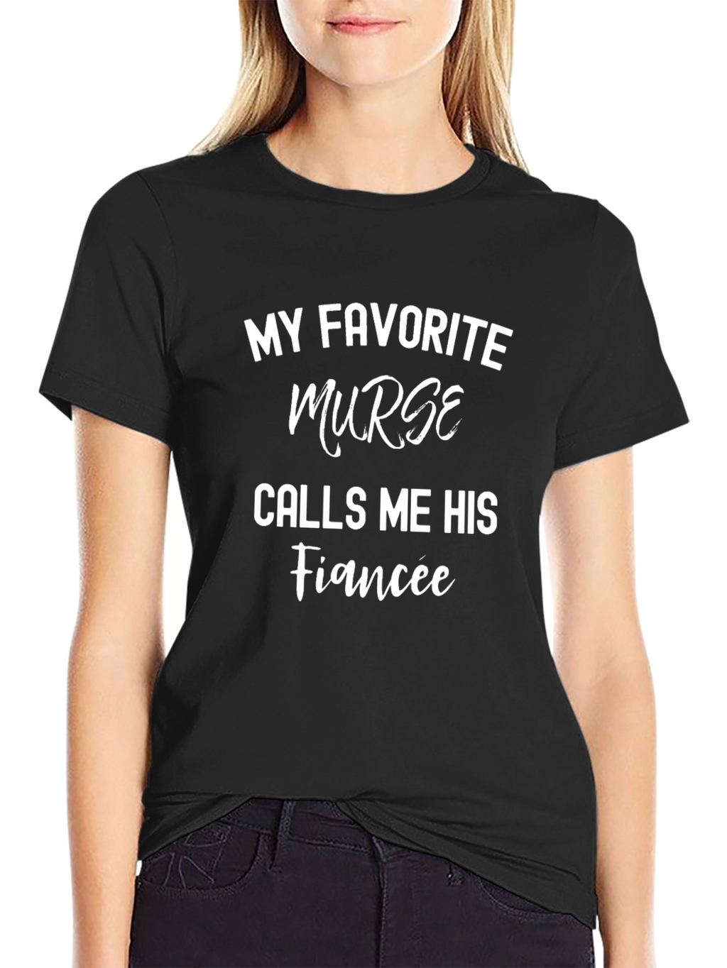 My Favorite Murse Fiancee T-Shirt