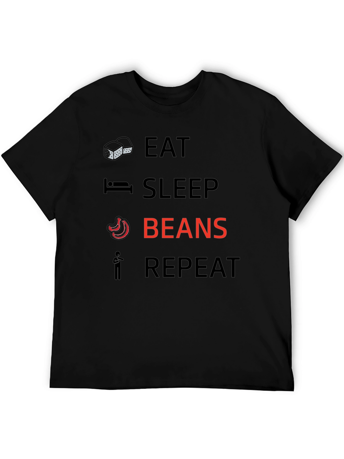 Eat Sleep Beans Repeat Graphic T-Shirt