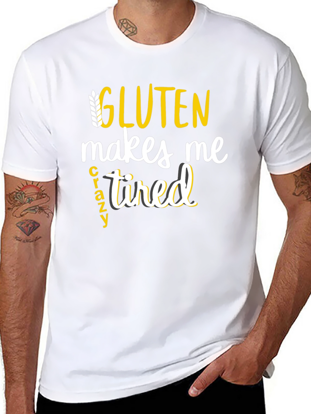 Gluten Makes Me Crazy Tired Tee