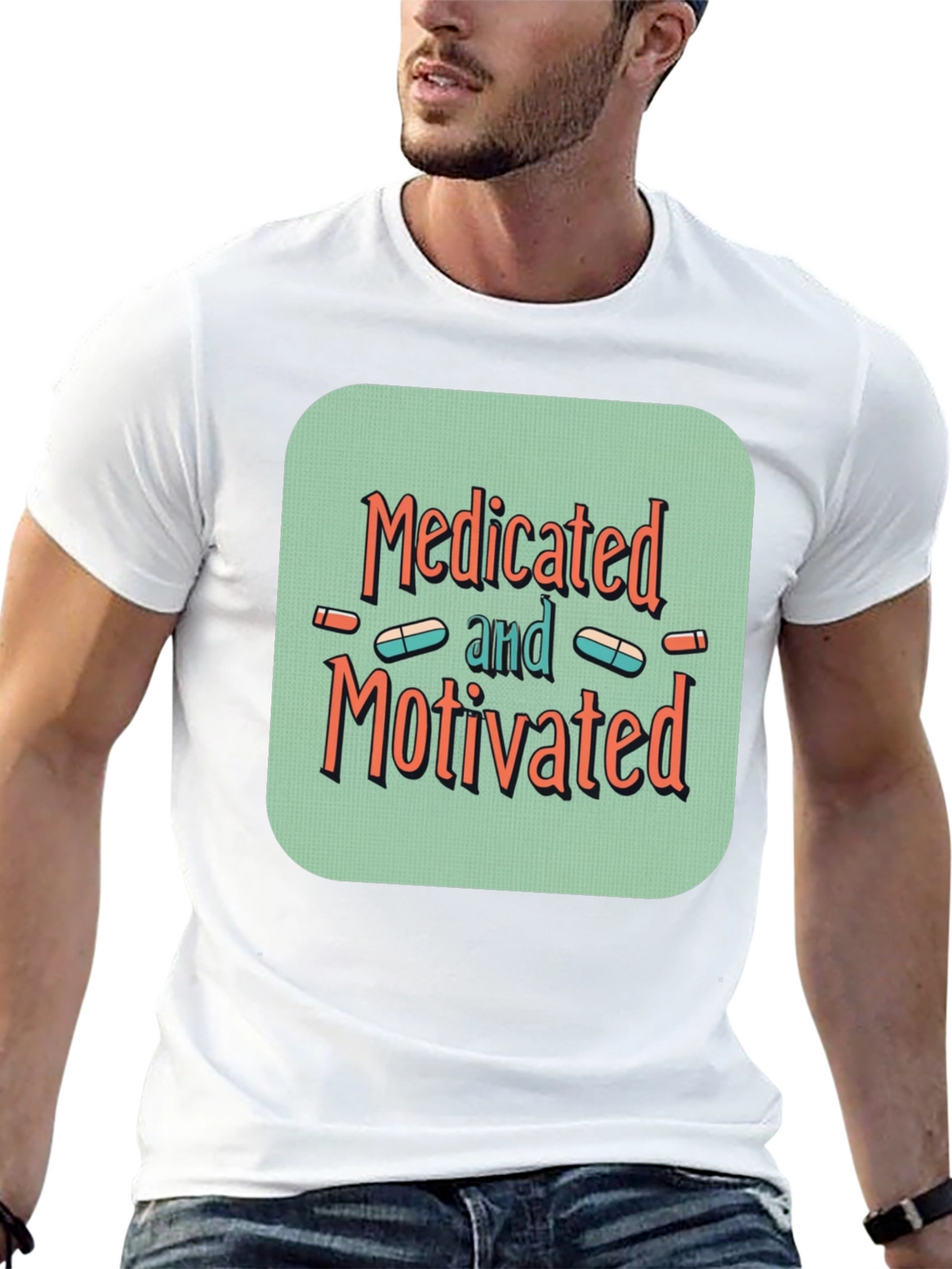 Medicated and Motivated Graphic T-Shirt