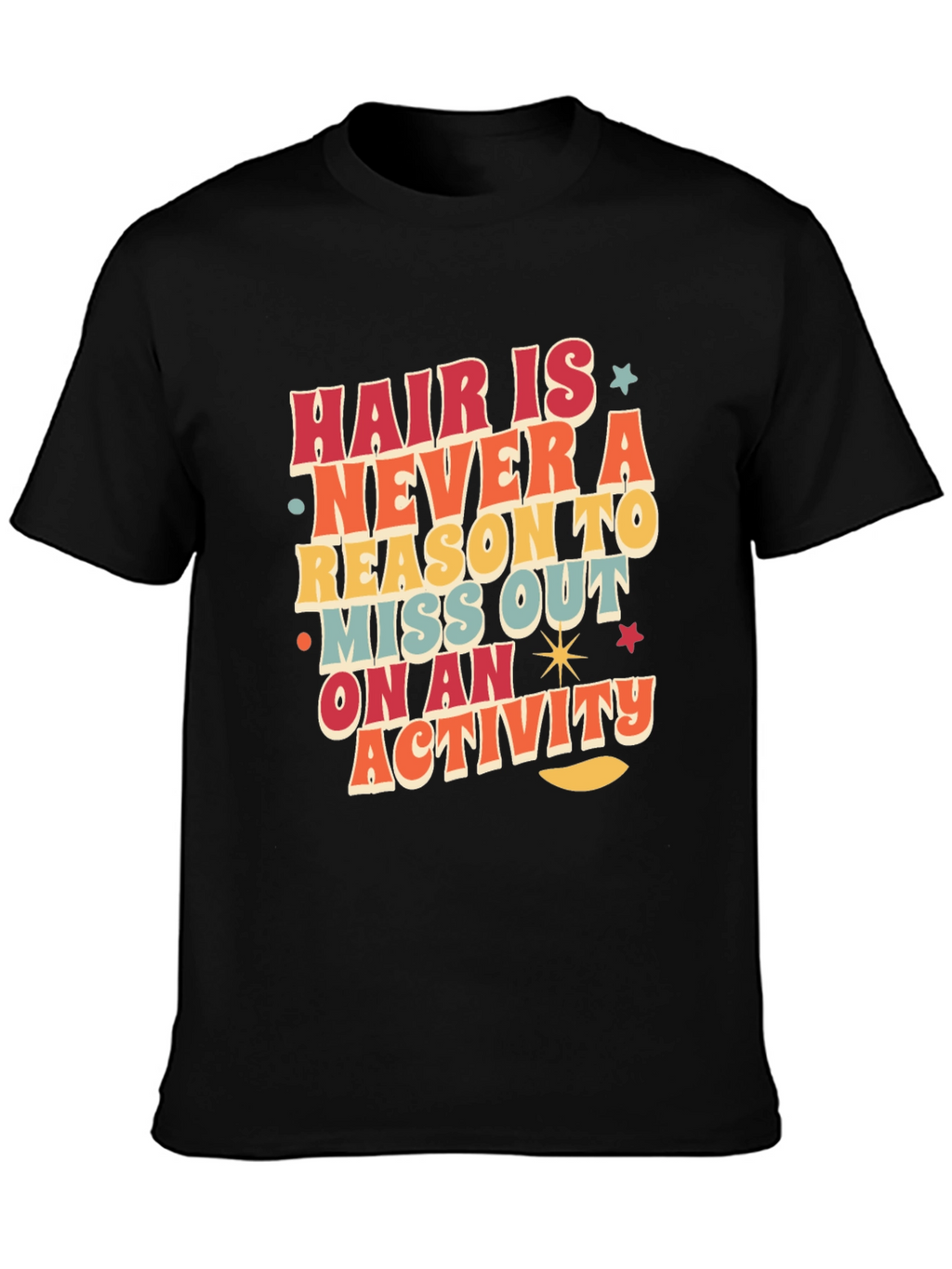 Retro Graphic Tee - Hair Is Never a Reason
