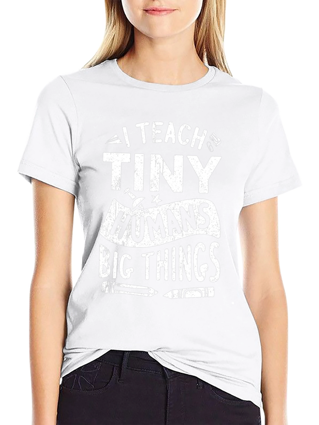 I Teach Tiny Humans Big Things T-Shirt