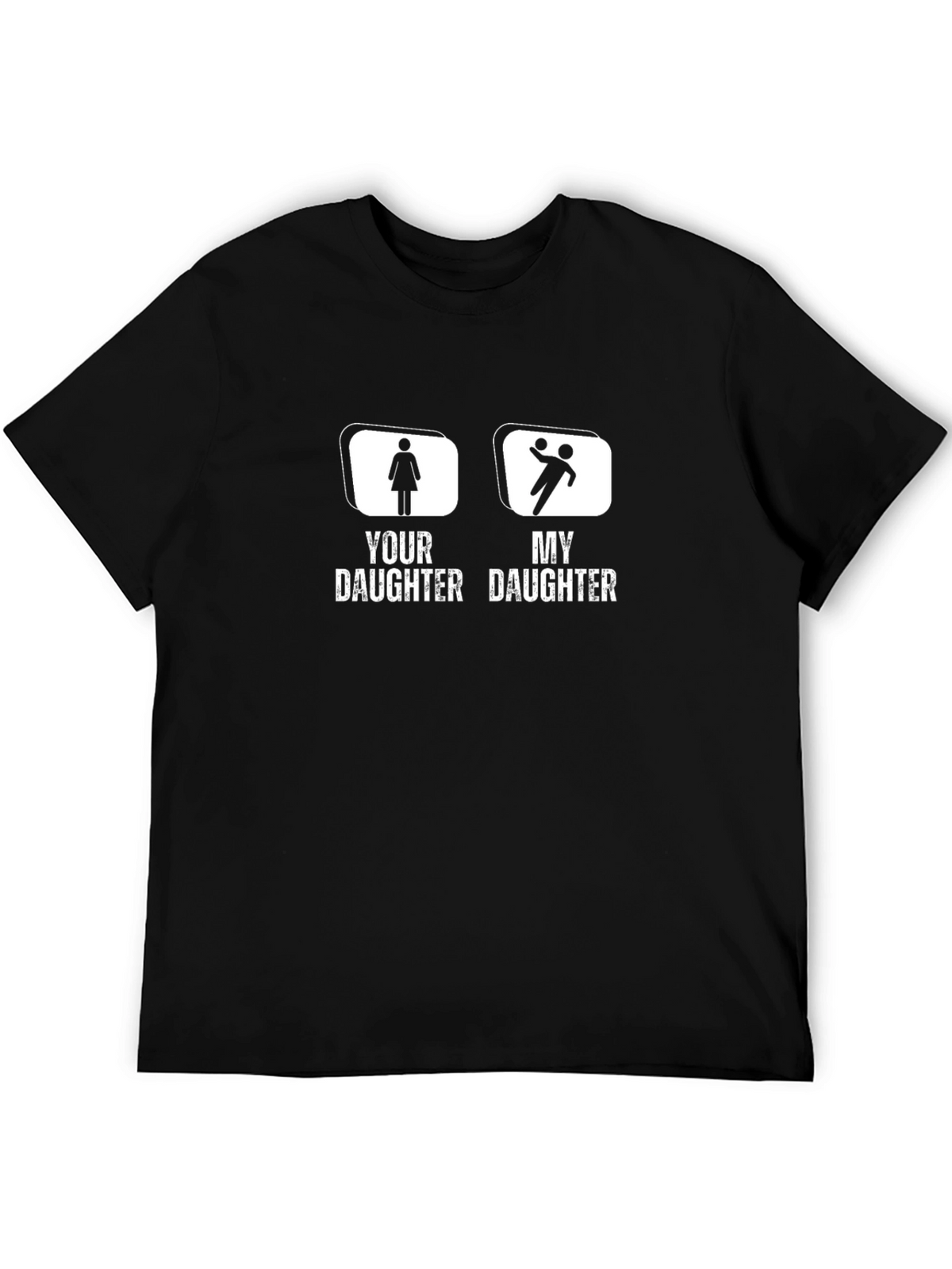 Funny My Daughter T-Shirt