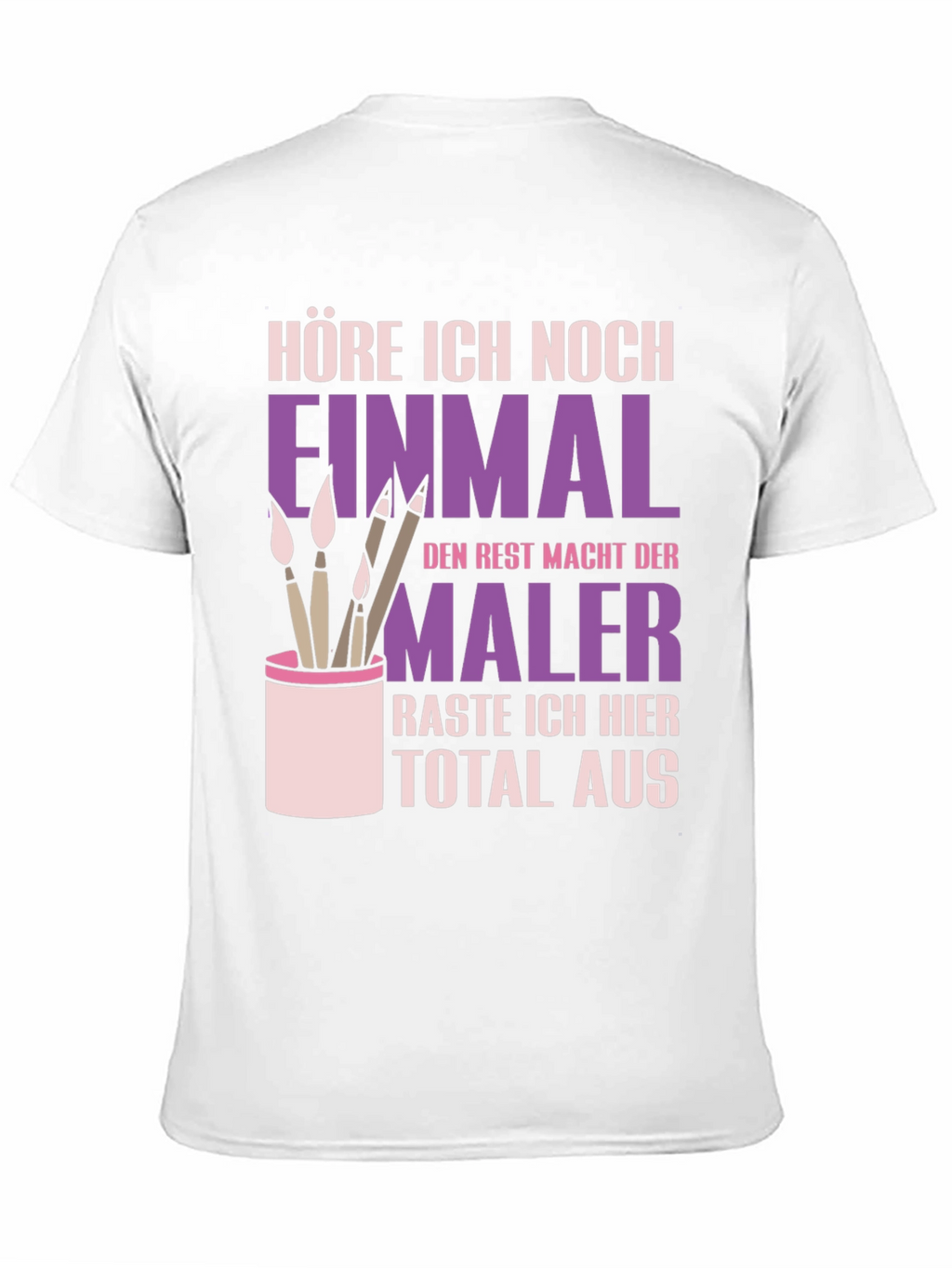 Painters Humorous German T-Shirt