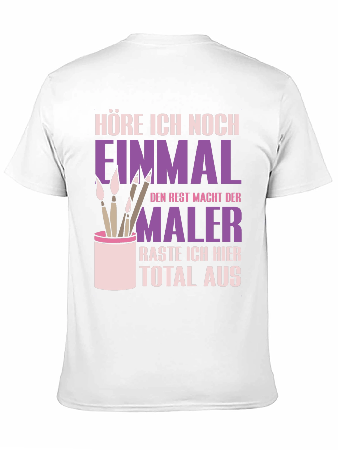 Painters Humorous German T-Shirt