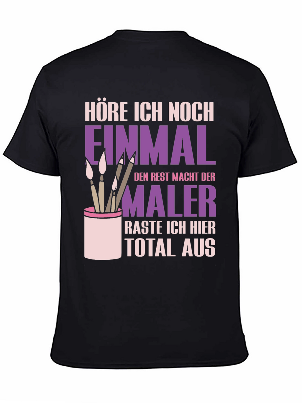 Painters Humorous German T-Shirt