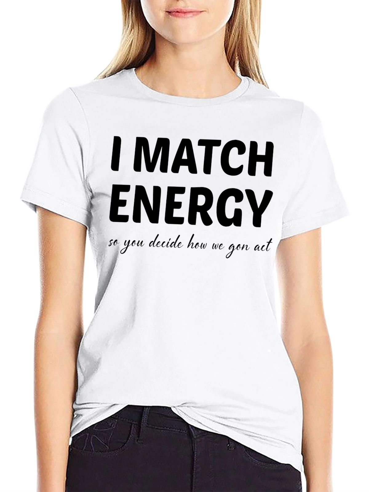 I Match Energy Black T-Shirt